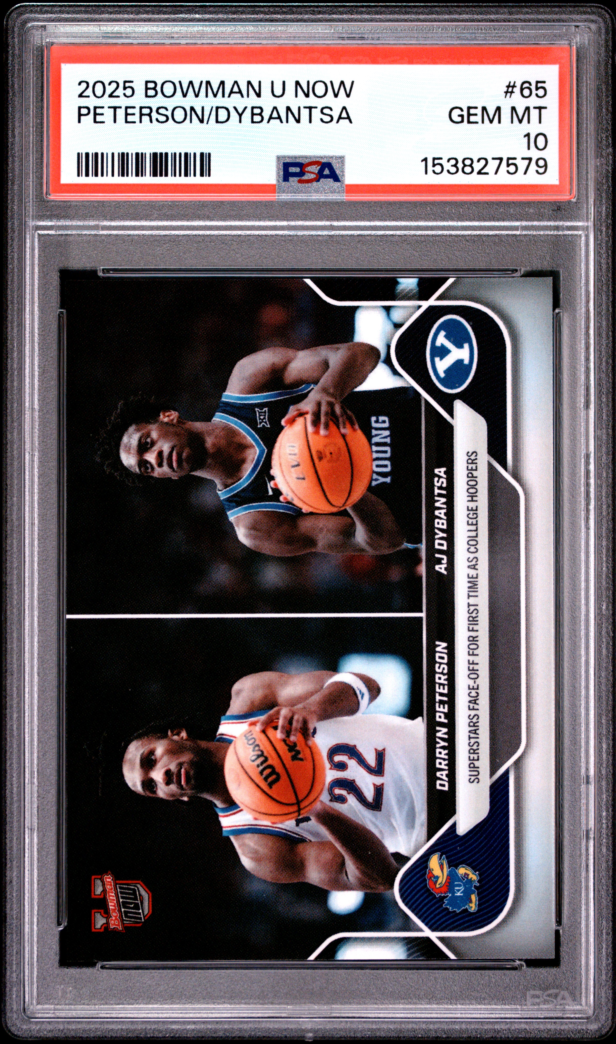 2025 #65 AJ Dybantsa/Darryn Peterson PSA 10 Bowman U Now