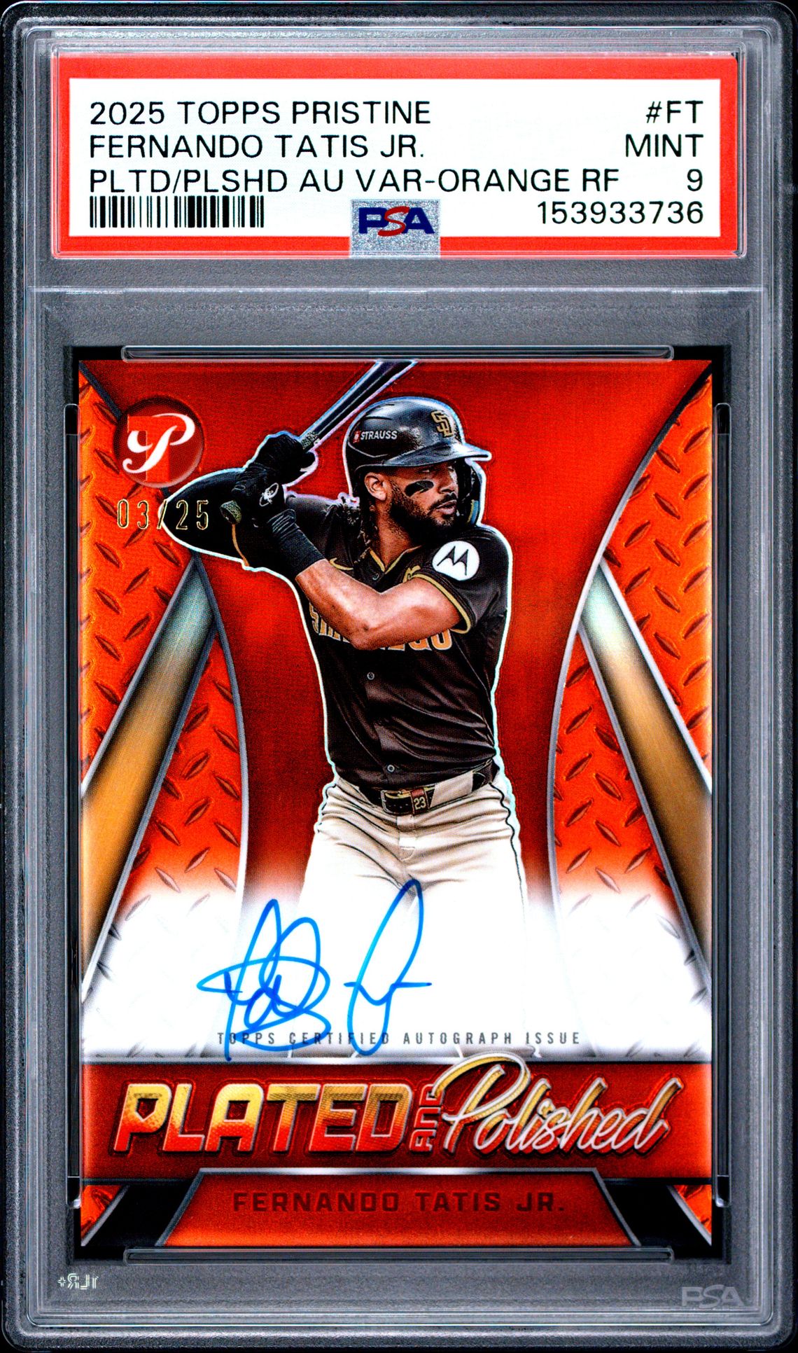 2025 Topps Pristine Plated And Polished Autograph Variation Fernando Tatis Jr. #Ft (Pltd/Plshd Au Var-Orange Rf) Mint 9 front