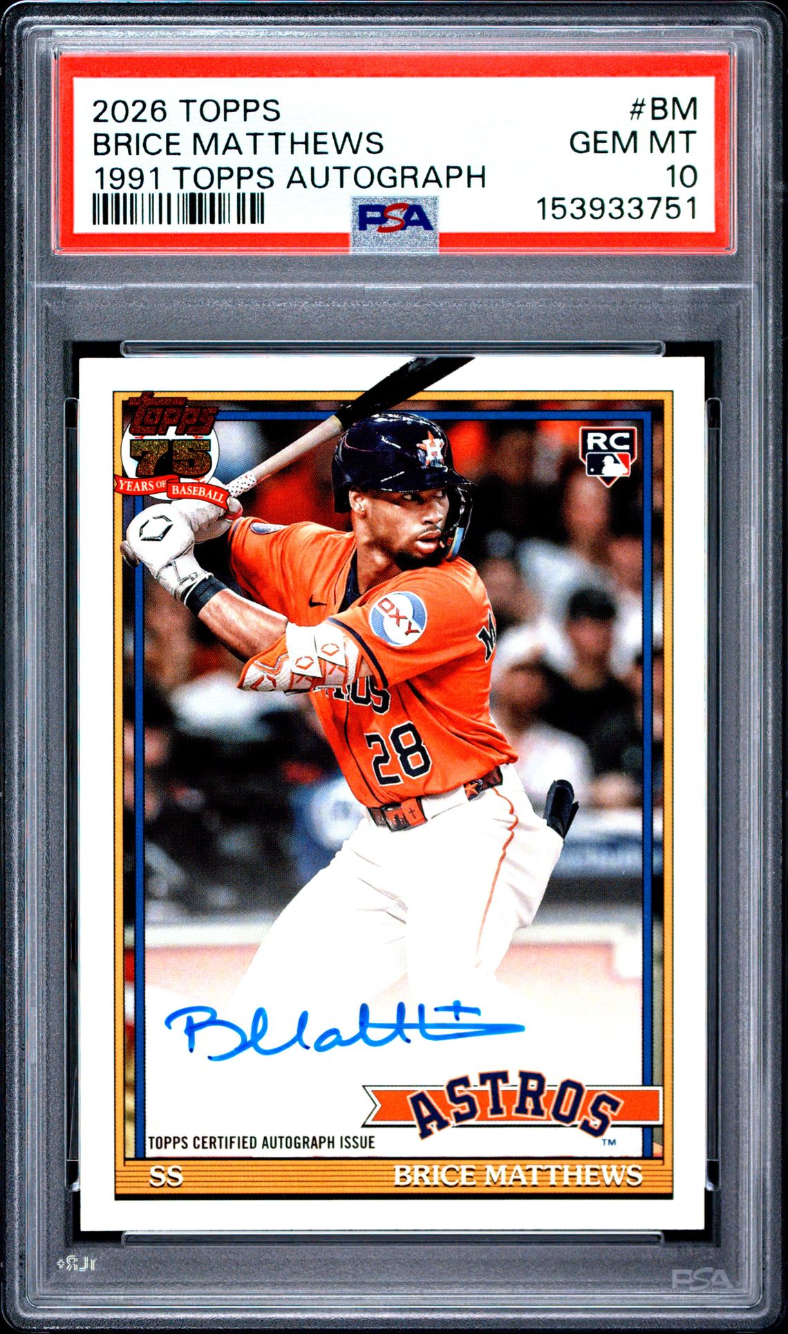 2026 Topps 1991 Topps Baseball Autographs Brice Matthews #Bm Gem Mt 10 front view - PSA graded GEM MT 10