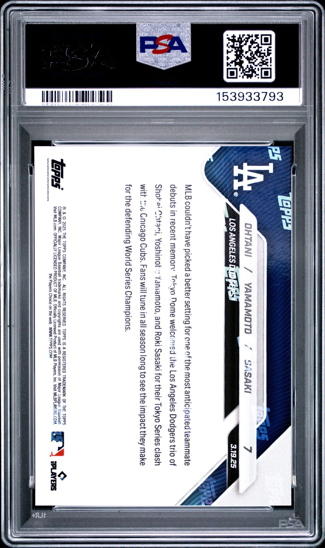 2025 Topps Now Ohtani/Yamamoto/Sasaki #7 Gem Mt 10 back view - PSA certificate #153933793