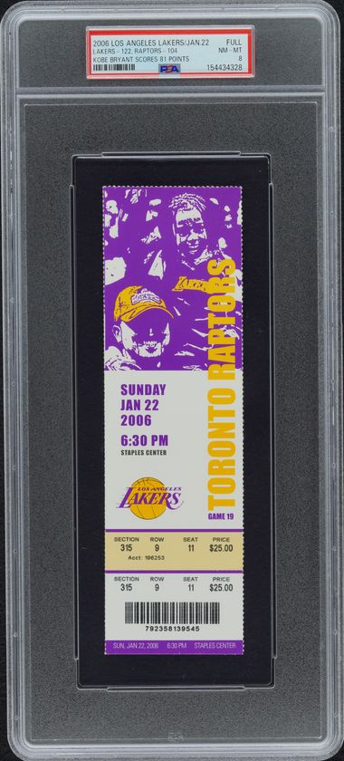 2006 Los Angeles Lakers Lakers-122,Raptors-104 Kobe Scores 81 Points Full Ticket, PSA 8