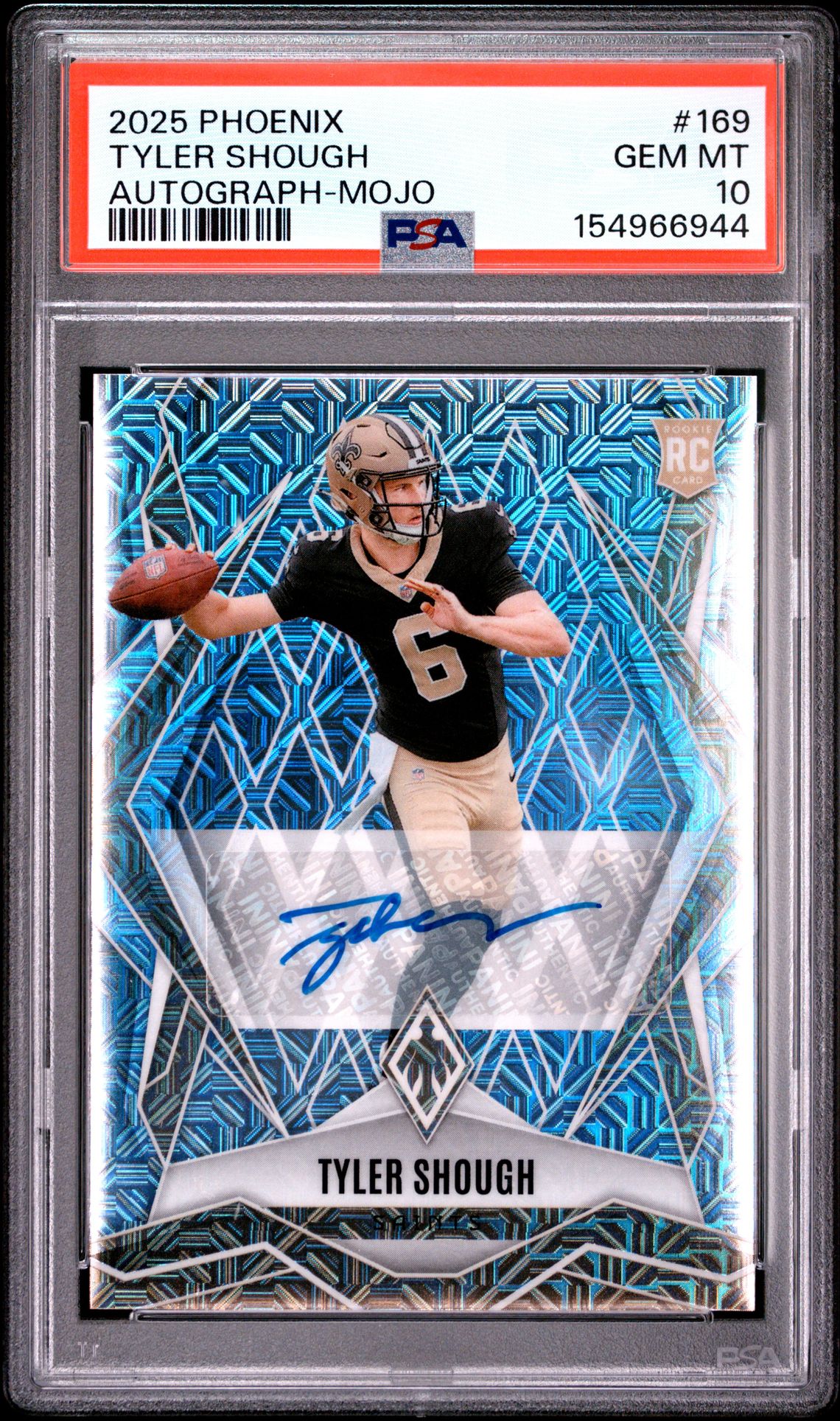 2025 Panini Phoenix Tyler Shough #169 (Autograph-Mojo) Gem Mt 10 front view - PSA graded GEM MT 10