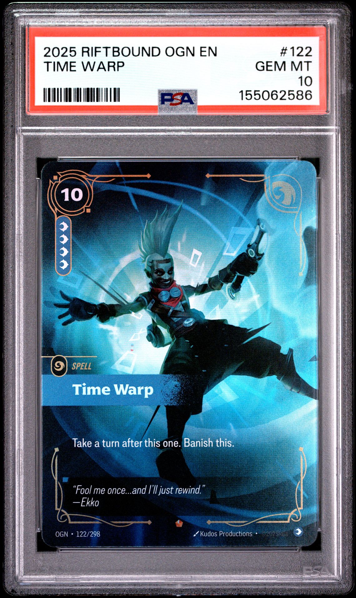 2025 Riftbound: League Of Legends Ogn-Origins Time Warp #122 Gem Mt 10 front view - PSA graded GEM MT 10