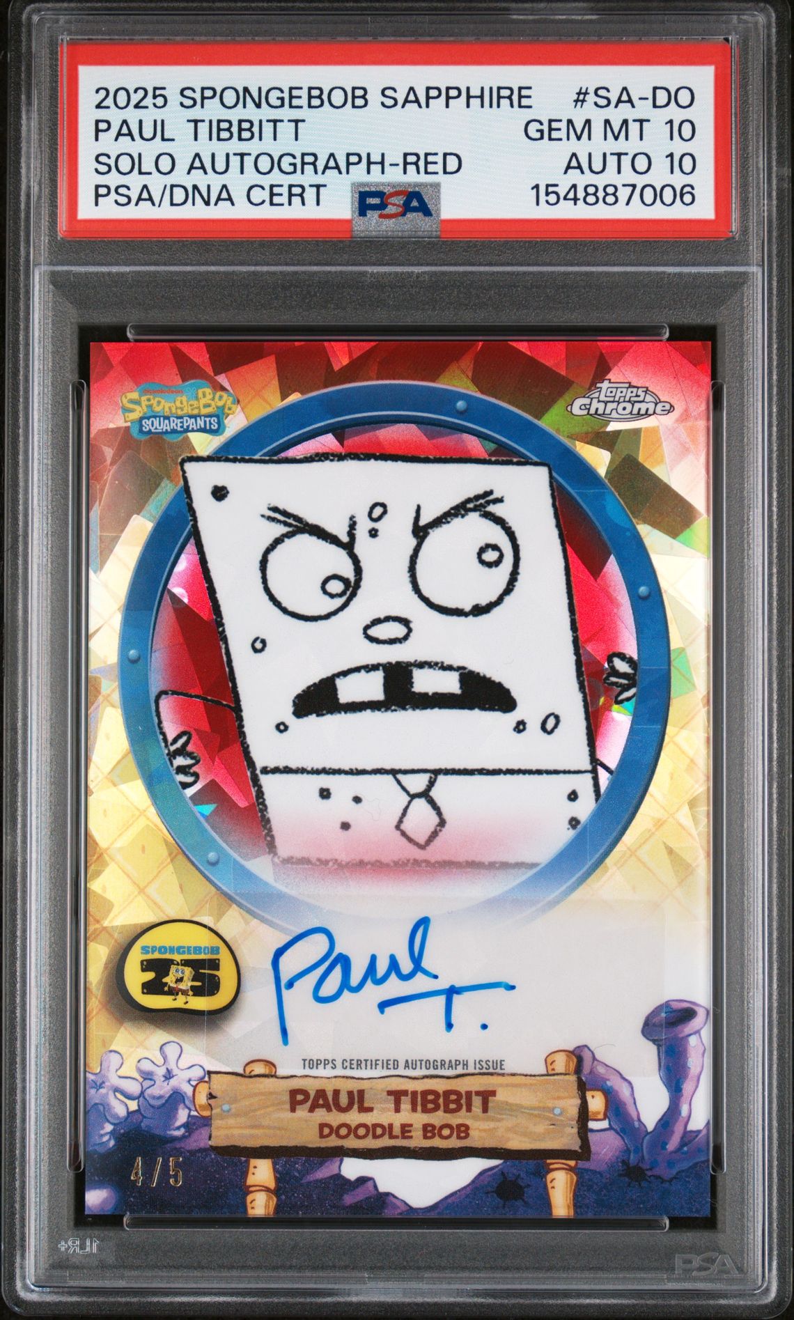 2025 Topps Chrome TOPPS CHROME SPONGEBOB 25TH ANNIVERSARY SAPPHIRE EDITION SOLO AUTOGRAPHS RED #SA-DO Paul Tibbitt front