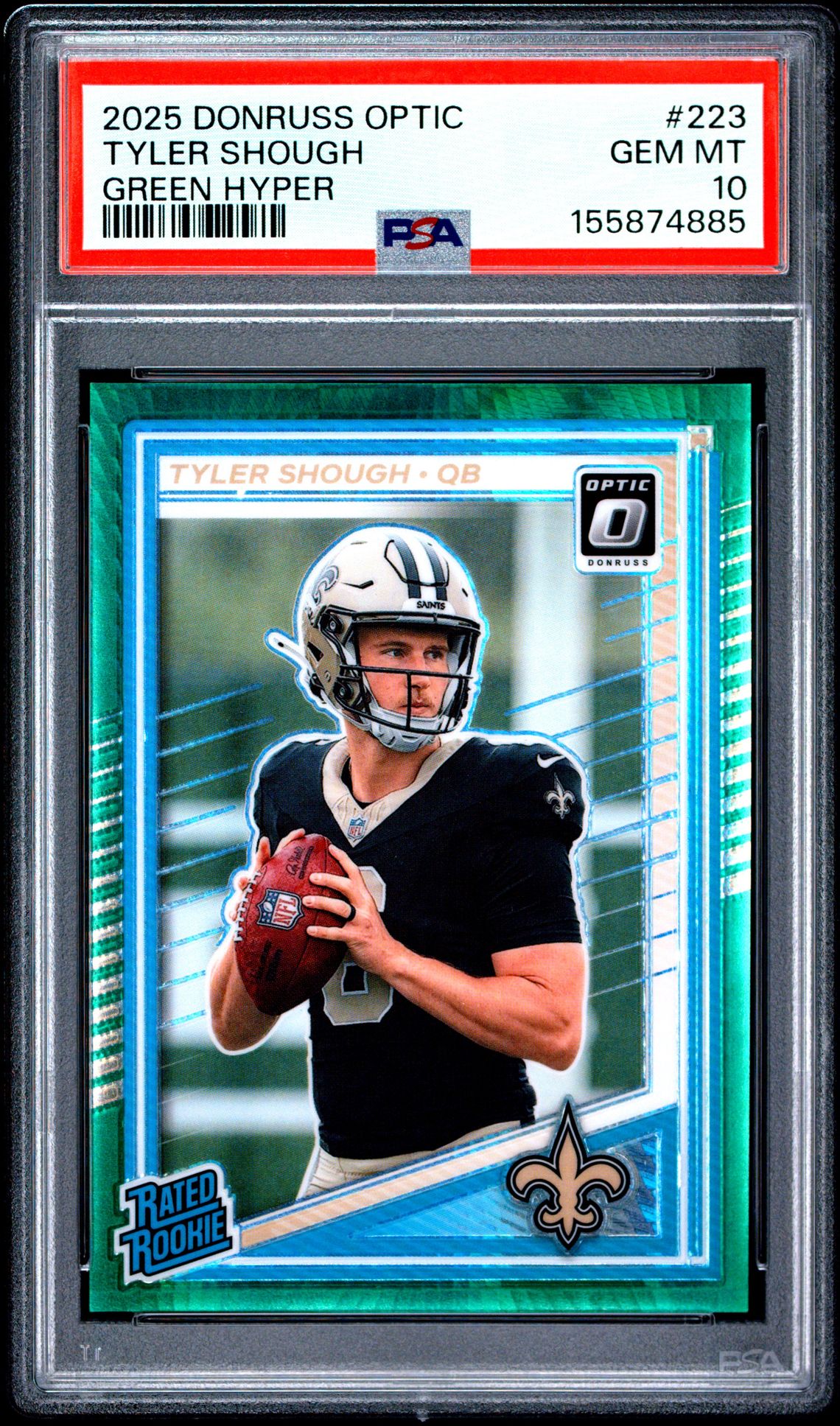 2025 Panini Donruss Optic Tyler Shough #223 (Green Hyper) Gem Mt 10 front view - PSA graded GEM MT 10