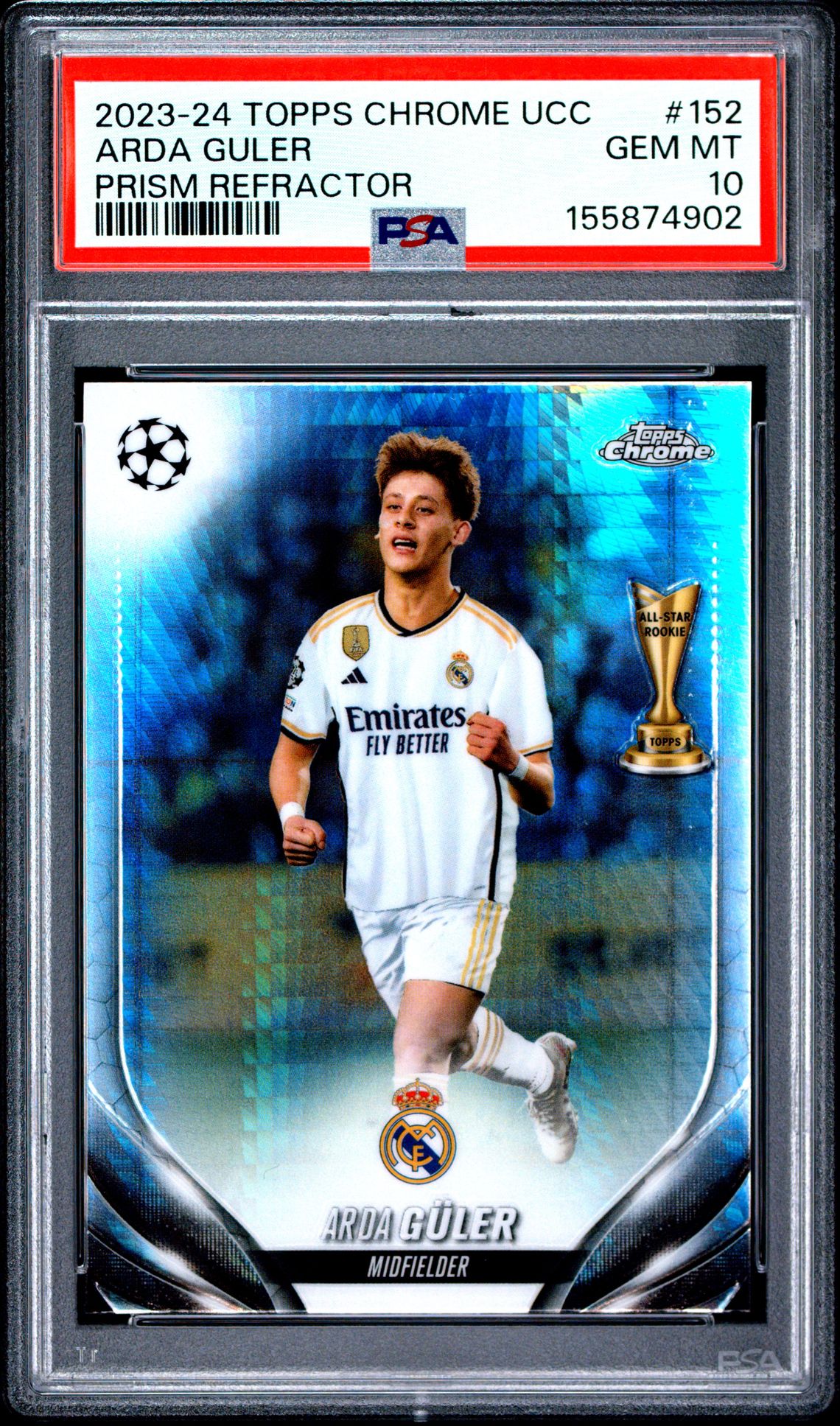 2023-24 Topps Chrome Uefa Club Competitions Arda Guler #152 (Prism Refractor) Gem Mt 10 front view - PSA graded GEM MT 10