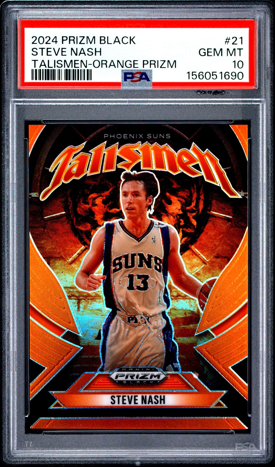 2024 Panini Prizm Black Talismen Steve Nash #21 (Talismen-Orange Prizm) Gem Mt 10 front view - PSA graded GEM MT 10
