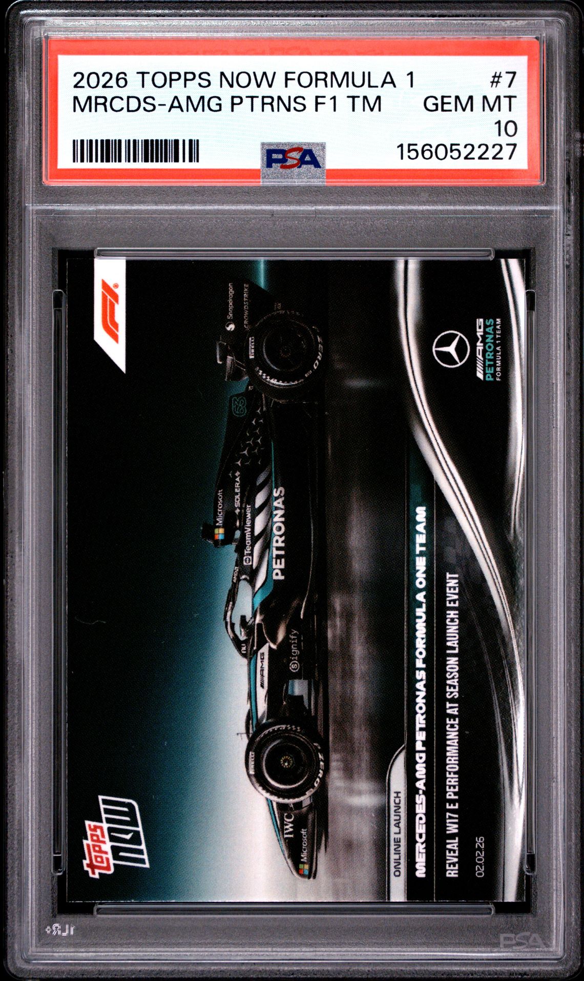 2026 Topps Now Formula 1 Mrcds-Amg Ptrns F1 Tm #7 Gem Mt 10 front view - PSA graded GEM MT 10