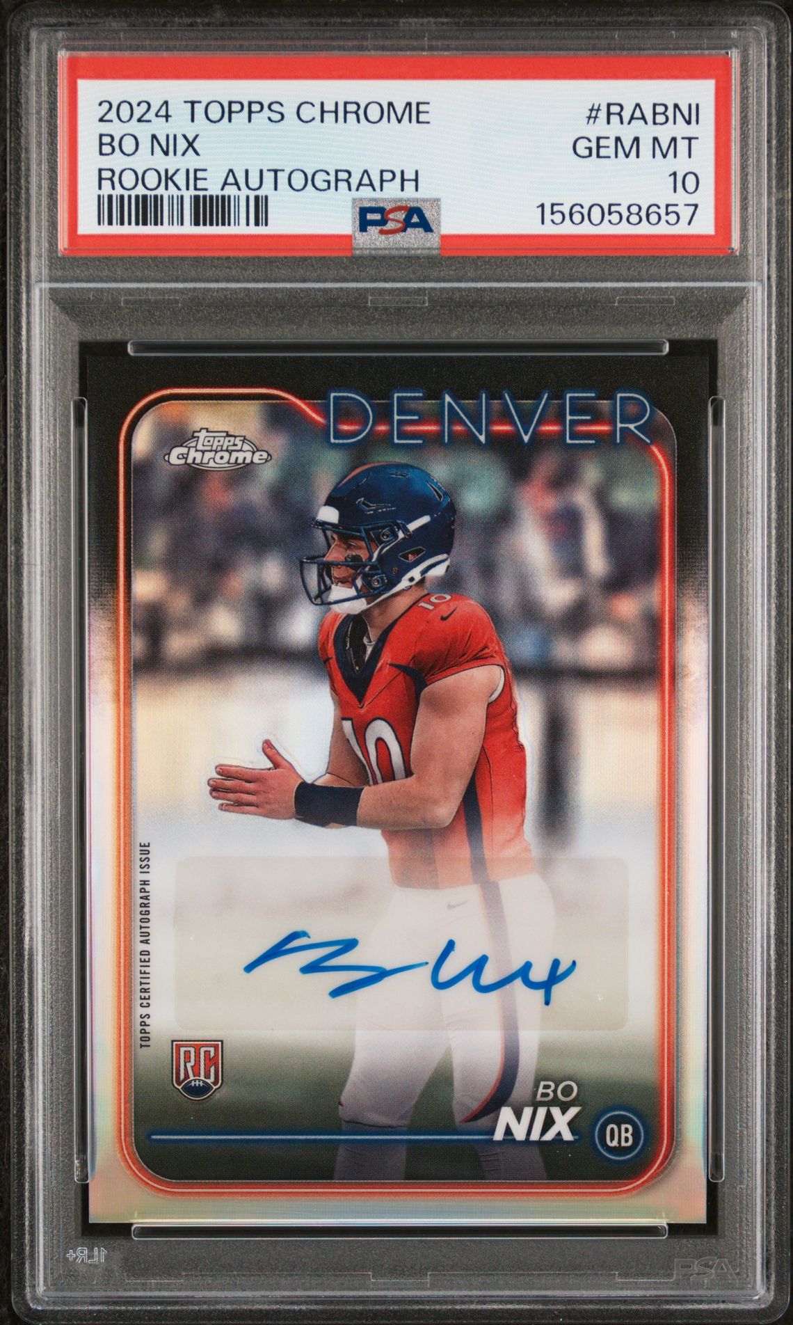 2024 Topps Chrome Rookie Autographs Variations Bo Nix #Rabni Gem Mt 10 front