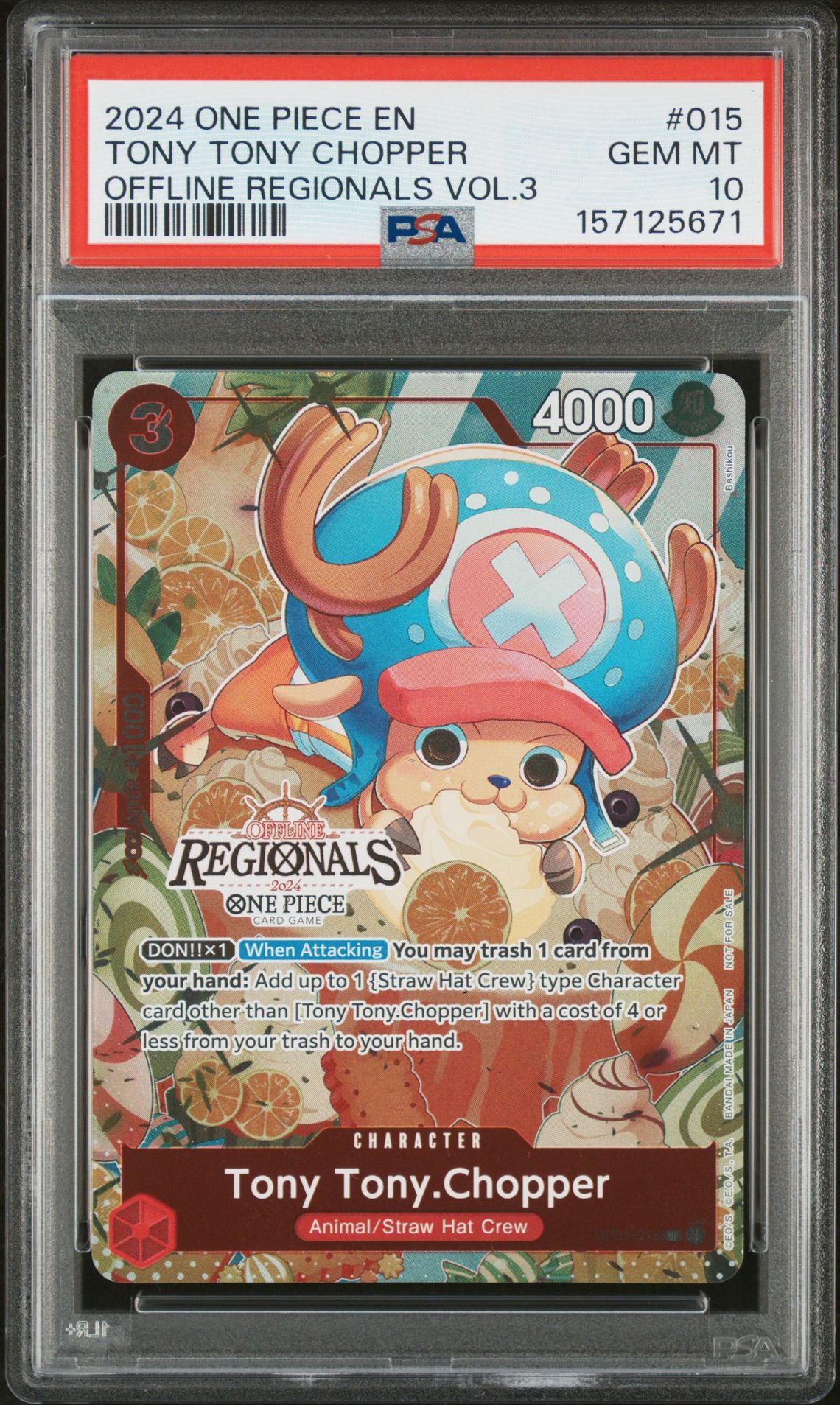 2024 One Piece Offline Regionals Pack 2024 Vol.3 Tony Tony Chopper #015 Gem Mt 10 front view - PSA graded GEM MT 10