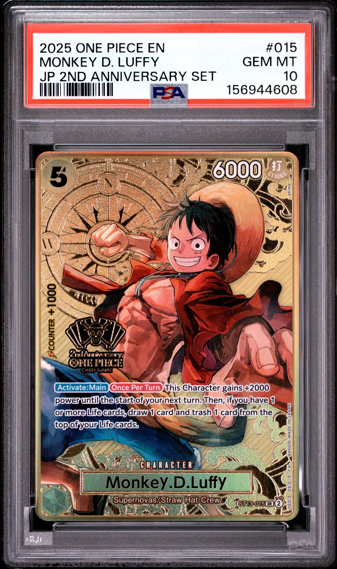 2025 One Piece Japanese 2Nd Anniversary Set Monkey D. Luffy #015 Gem Mt 10 front view - PSA graded GEM MT 10