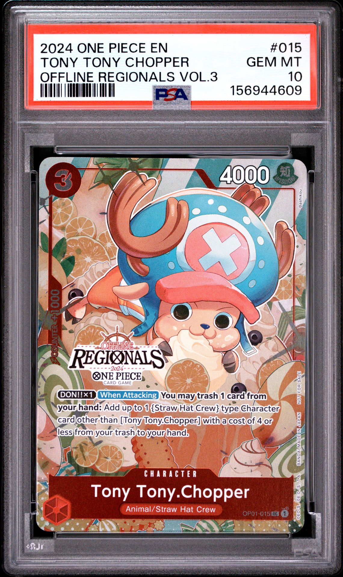 2024 One Piece Offline Regionals Pack 2024 Vol.3 Tony Tony Chopper #015 Gem Mt 10 front view - PSA graded GEM MT 10