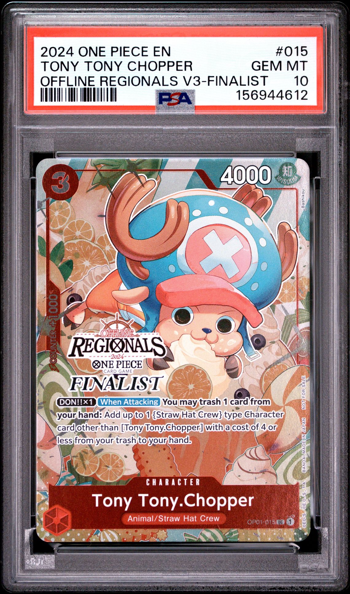 2024 One Piece Offline Regionals Pack 2024 Vol.3 Tony Tony Chopper #015 (Offline Regionals V3-Finalist) Gem Mt 10 front view - PSA graded GEM MT 10