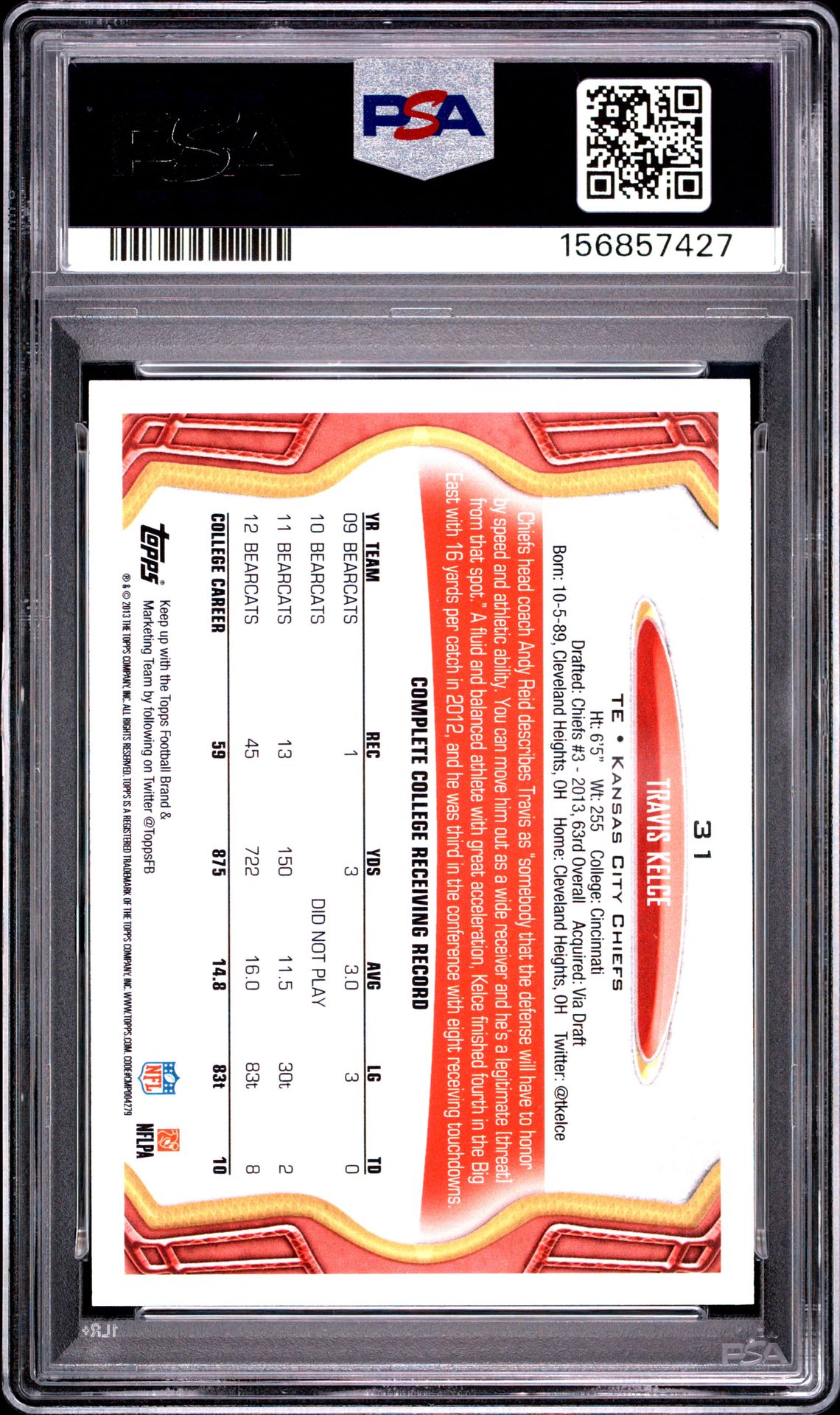 2013 Topps Travis Kelce #31 Gem Mt 10 back view - PSA certificate #156857427