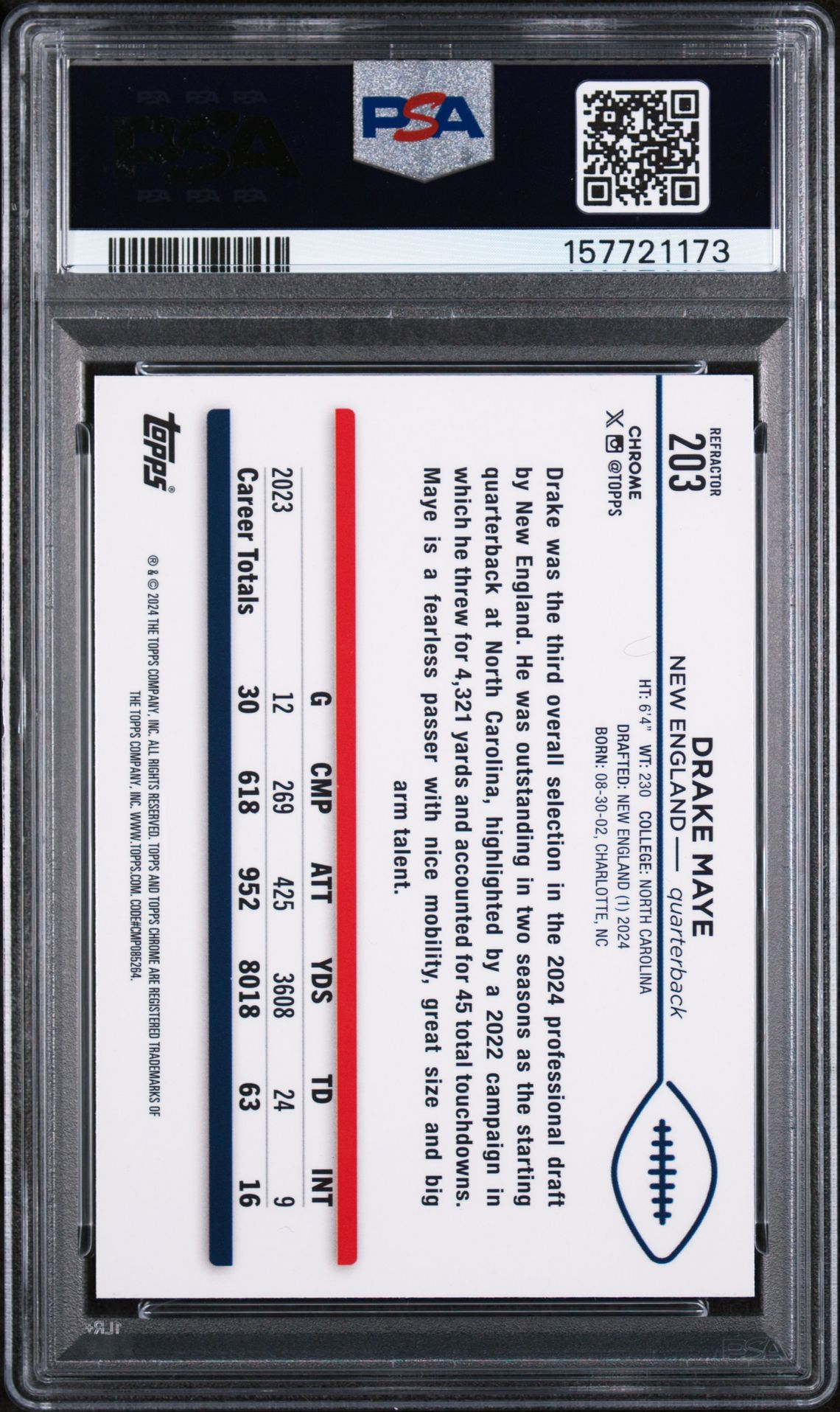 2024 Topps Chrome Drake Maye #203 (Refractor) Gem Mt 10 back view - PSA certificate #157721173