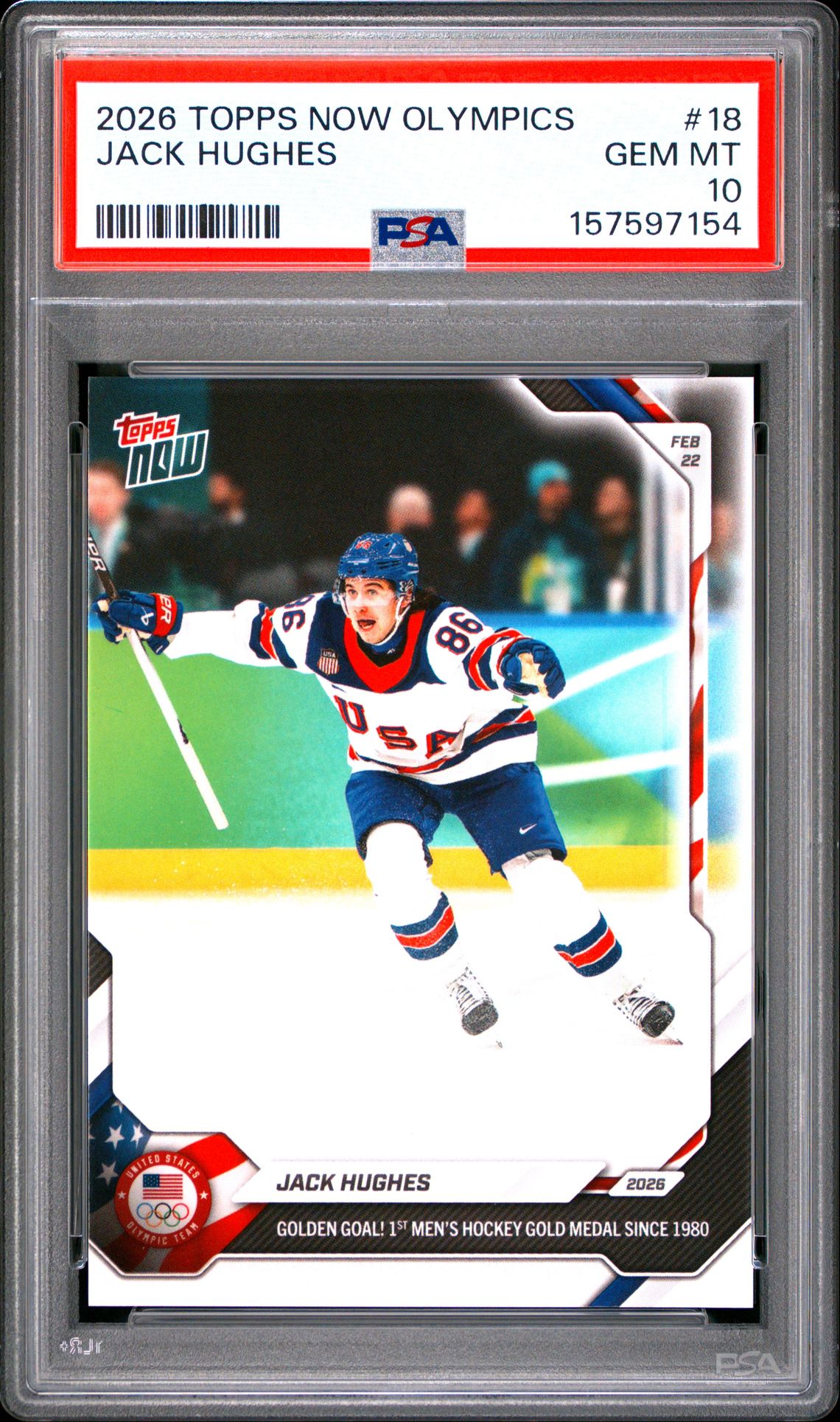 2026 Topps Now 2026 Olympics Jack Hughes #18 Gem Mt 10 front view - PSA graded GEM MT 10