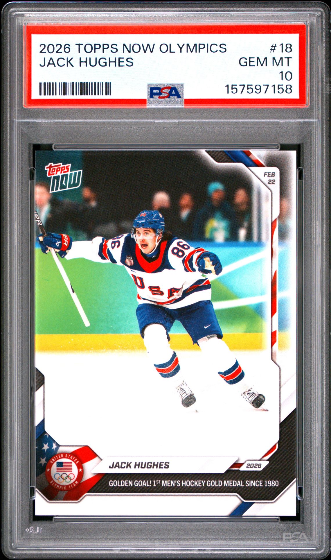 2026 Topps Now 2026 Olympics Jack Hughes #18 Gem Mt 10 front view - PSA graded GEM MT 10