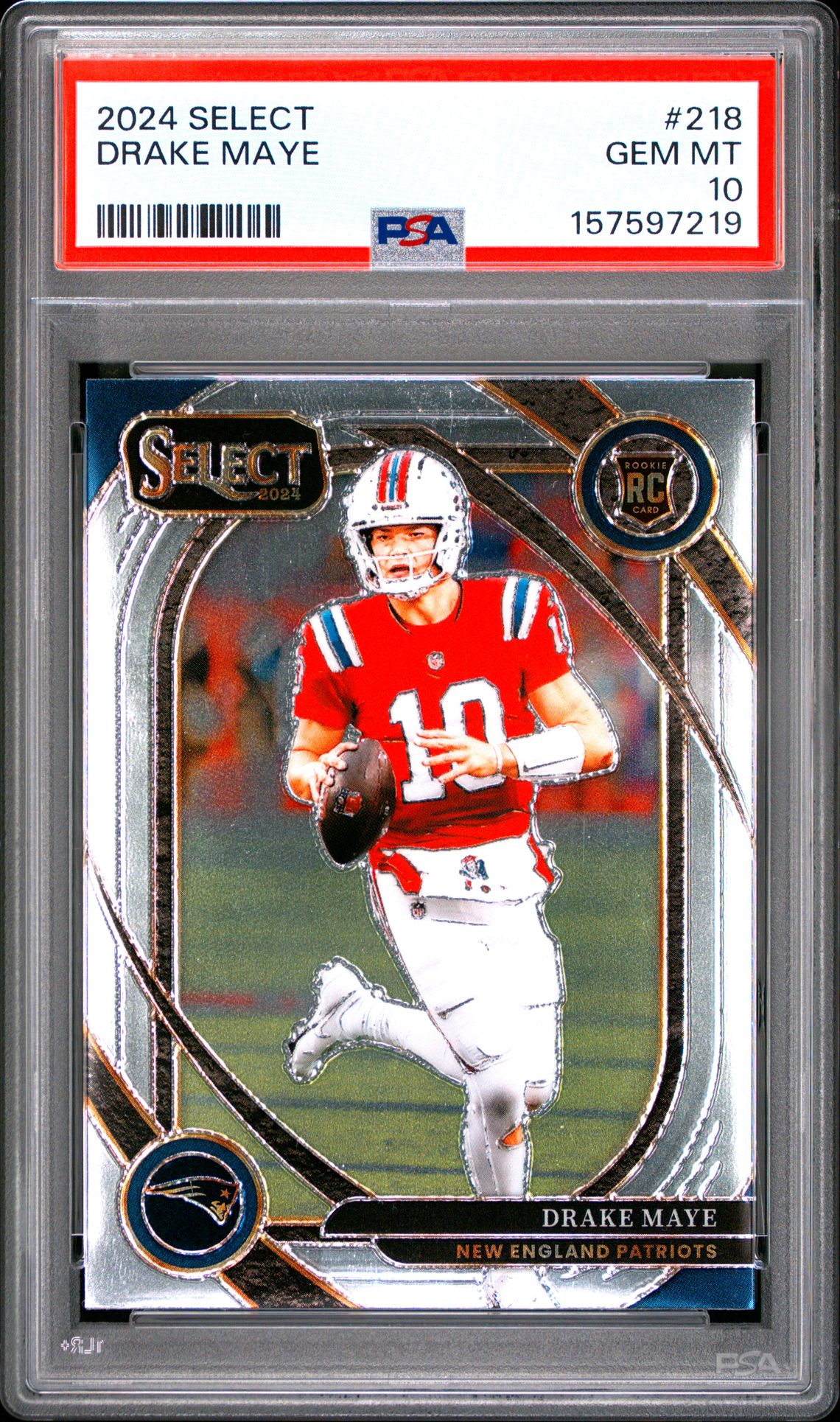2024 Panini Select Drake Maye #218 Gem Mt 10 front view - PSA graded GEM MT 10