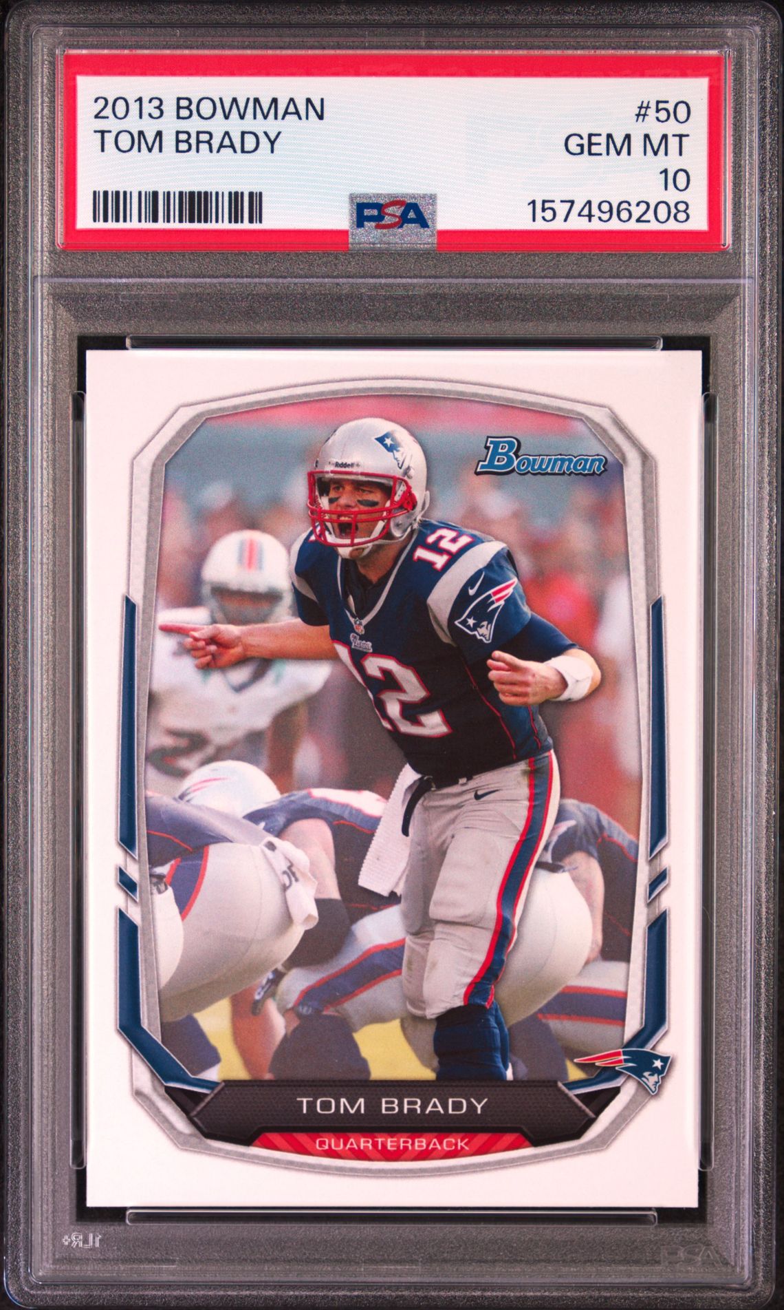 2013 BOWMAN TOM BRADY  50 GEM MT 10 front
