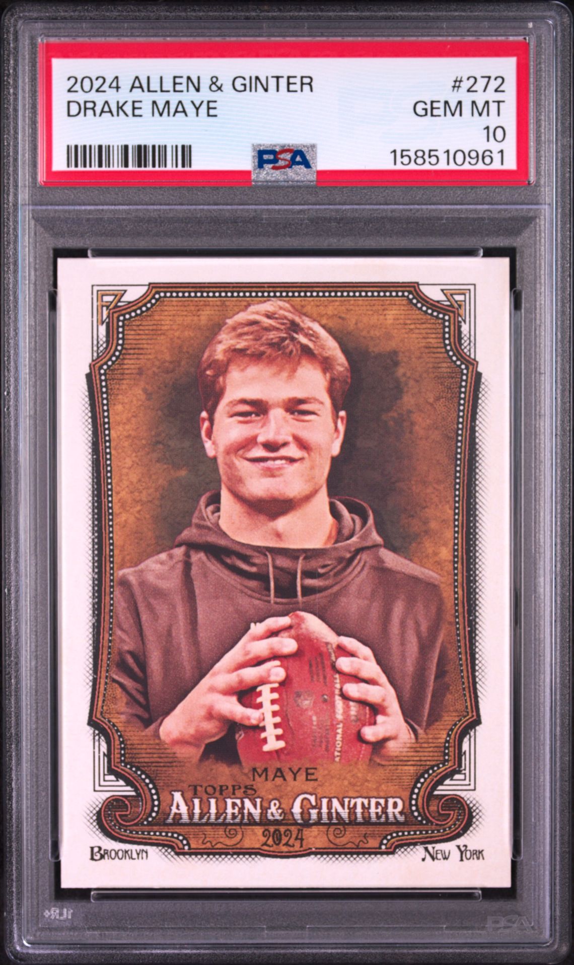 2024 Topps Allen & Ginter Drake Maye #272 Gem Mt 10 front view - PSA graded GEM MT 10