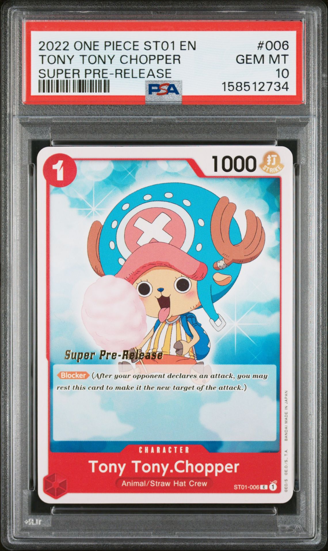 2022 One Piece Starter Deck St01-Straw Hat Crew Tony Tony Chopper #006 (Super Pre-Release) Gem Mt 10 front view - PSA graded GEM MT 10