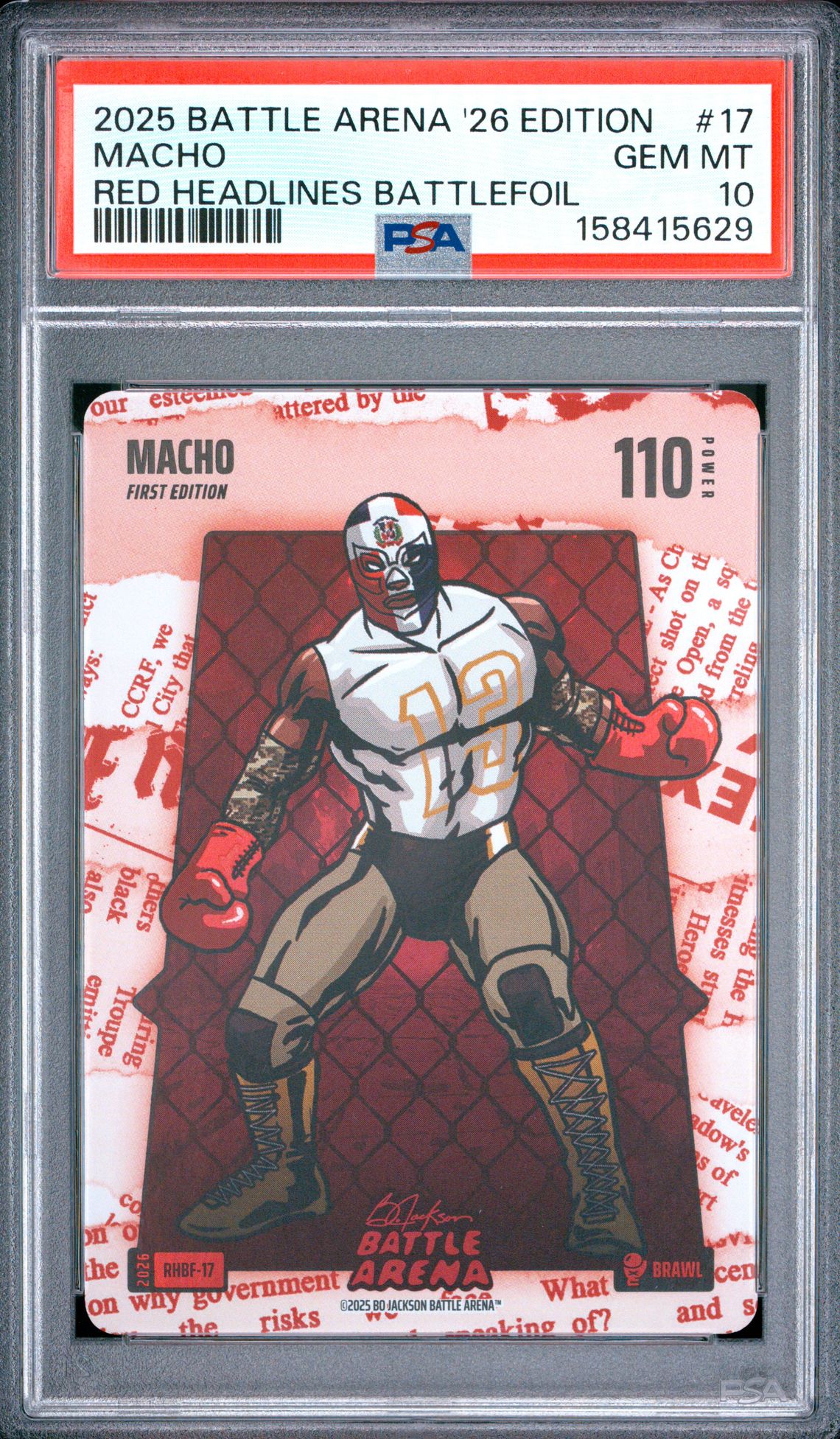 2025 Bo Jackson Battle Arena 2026 Edition Red Headlines Battlefoil Macho #17 Gem Mt 10 front view - PSA graded GEM MT 10