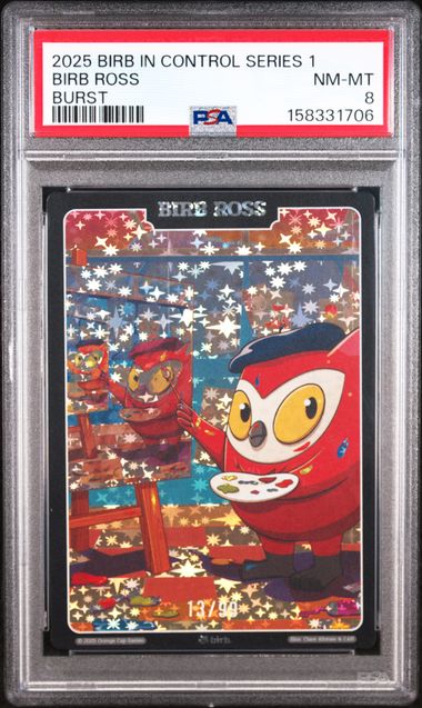 Moonbirds - 2025 Birb Ross Burst Birb In Control Series 1 PSA 8