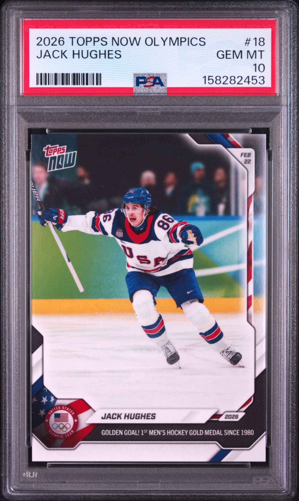 2026 Topps Now 2026 Olympics Jack Hughes #18 Gem Mt 10 front view - PSA graded GEM MT 10
