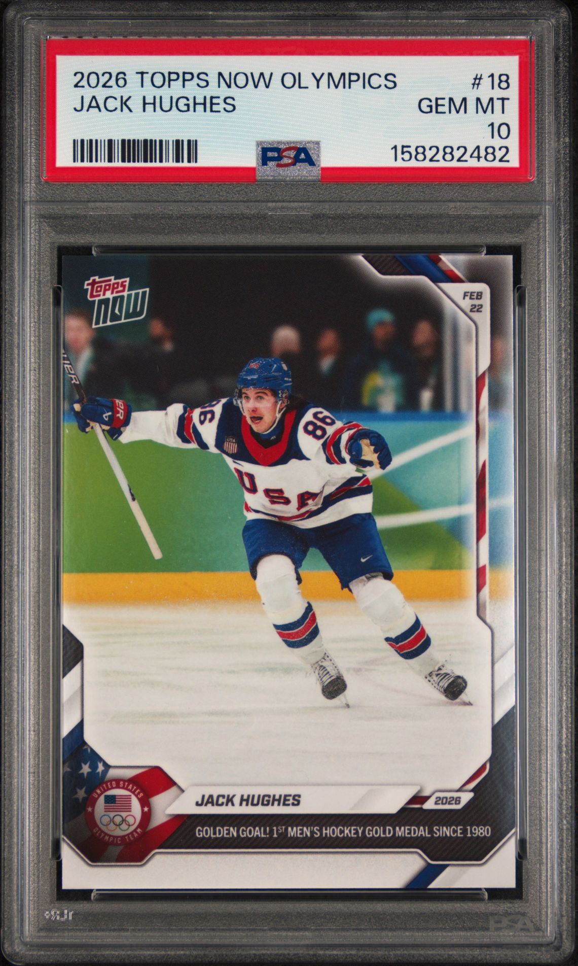 2026 Topps Now 2026 Olympics Jack Hughes #18 Gem Mt 10 front view - PSA graded GEM MT 10