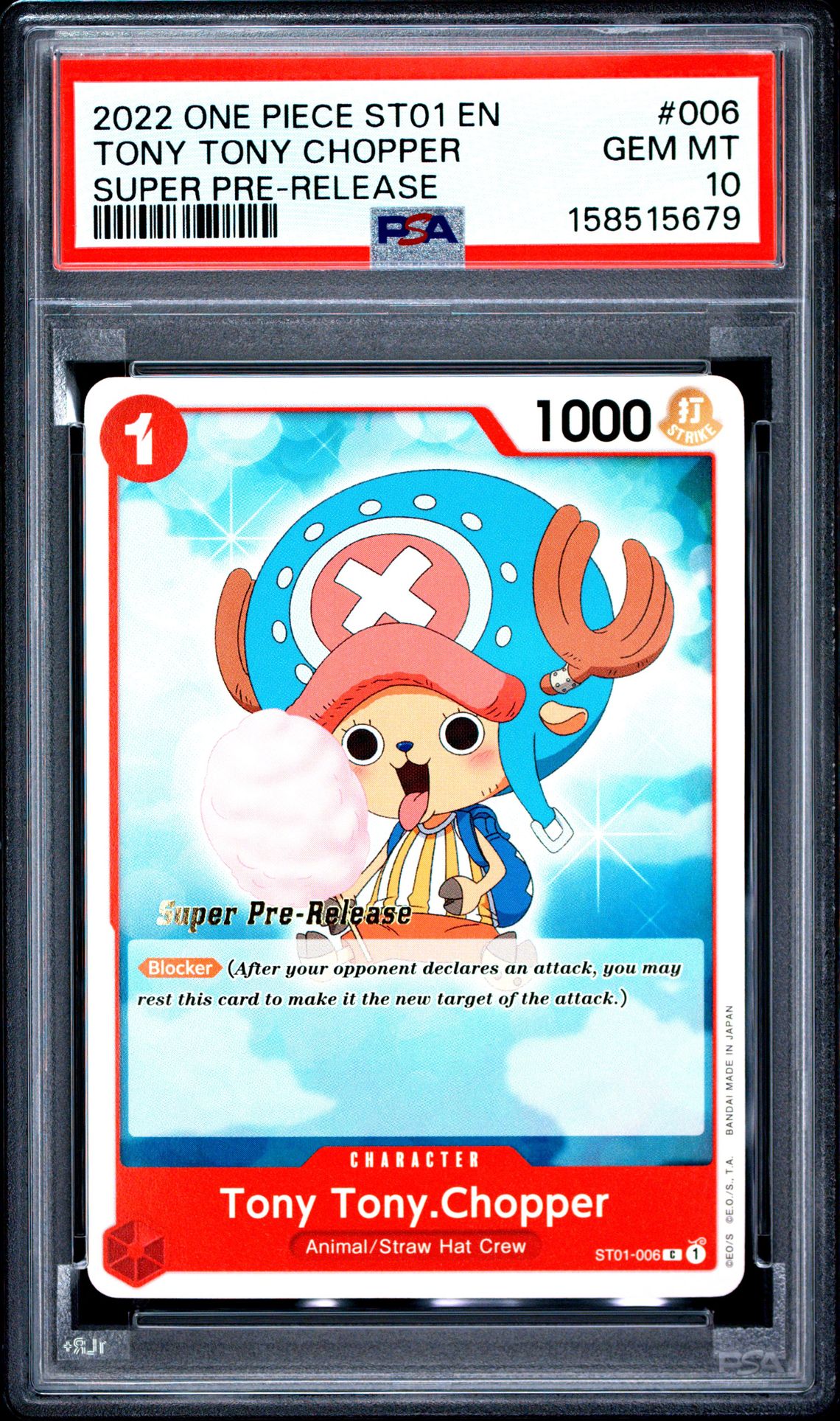 2022 One Piece Starter Deck St01-Straw Hat Crew Tony Tony Chopper #006 (Super Pre-Release) Gem Mt 10 front