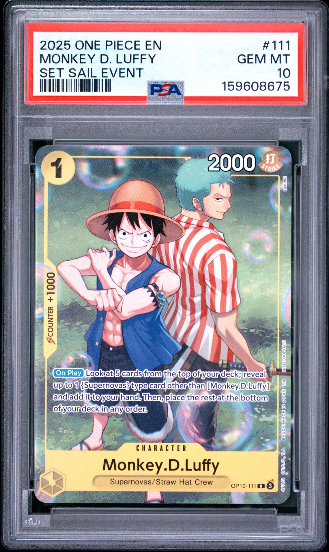 2025 One Piece Promos Monkey D. Luffy #111 (Set Sail Event) Gem Mt 10 front view - PSA graded GEM MT 10