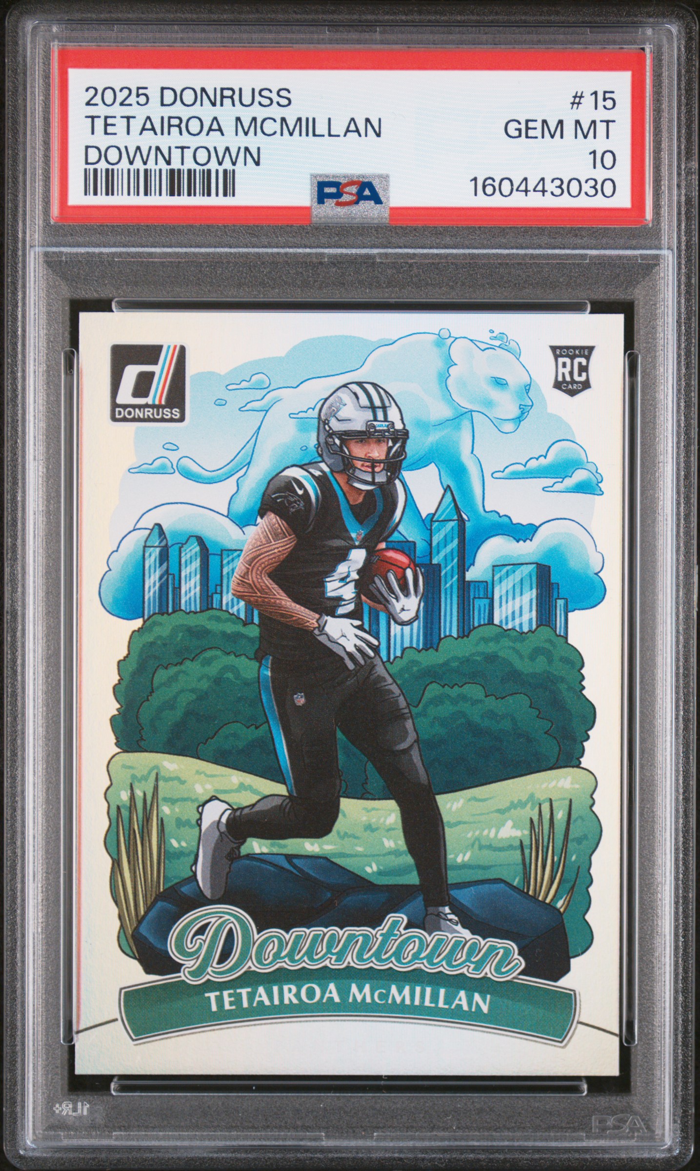2025 #15 Tetairoa Mcmillan PSA 10 Panini Donruss Downtown