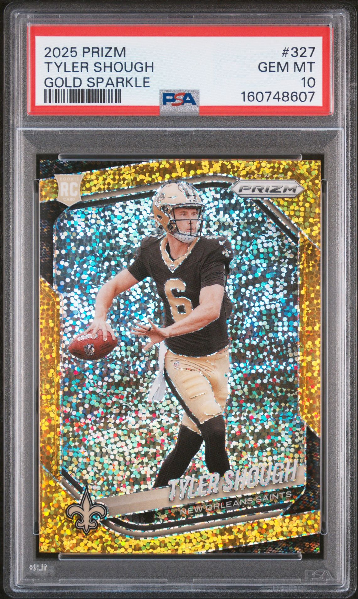 2025 Panini Prizm Tyler Shough #327 (Gold Sparkle) Gem Mt 10 front view - PSA graded GEM MT 10
