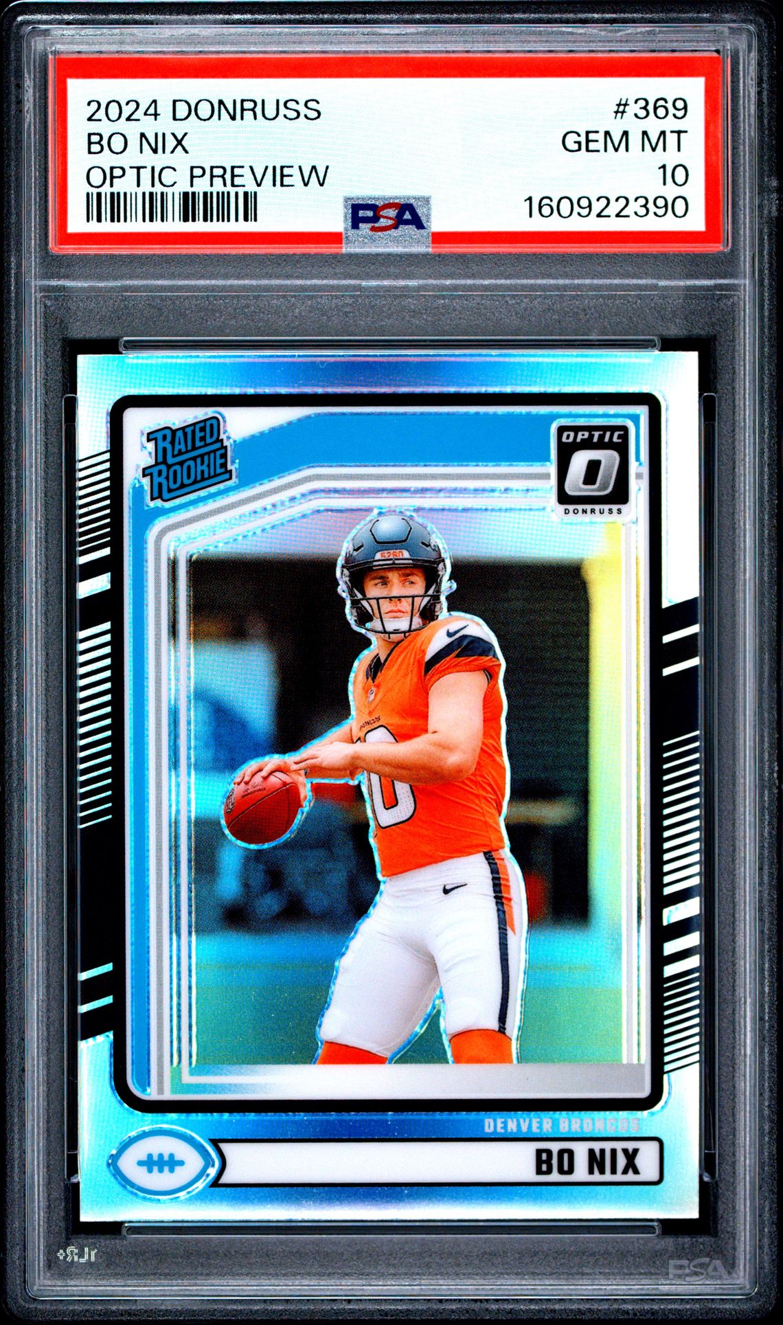 2024 Panini Donruss Bo Nix #369 (Optic Preview) Gem Mt 10 front view - PSA graded GEM MT 10