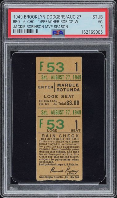 1949 Brooklyn Dodgers Stub Dodgers-6, Cubs-1 Aug.27 Preacher Roe CG Win/Jackie Robinson MVP Season Ticket Stub, PSA 3