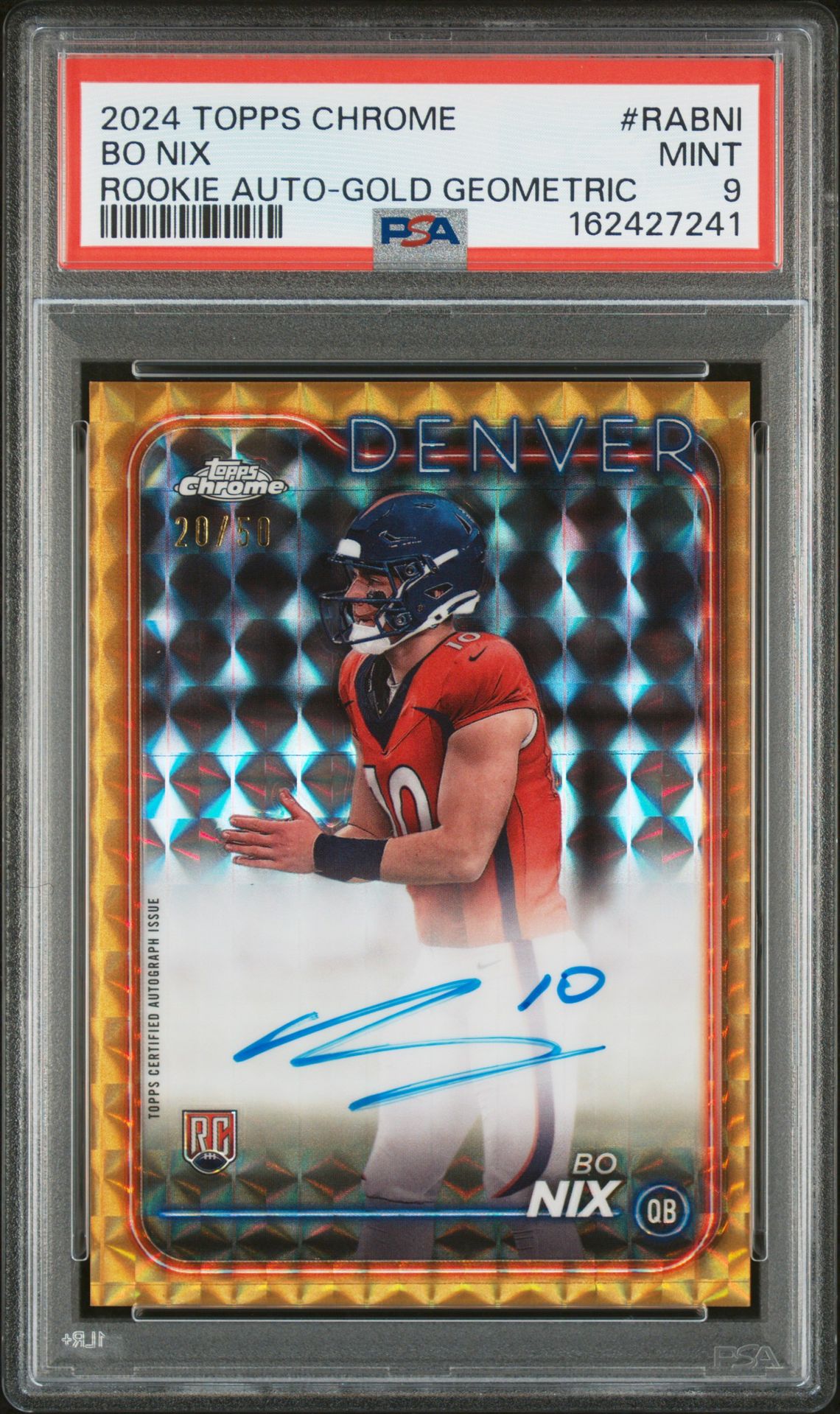 2024 Topps Chrome Rookie Autographs Variations Bo Nix #Rabni (Rookie Auto-Gold Geometric) Mint 9 front
