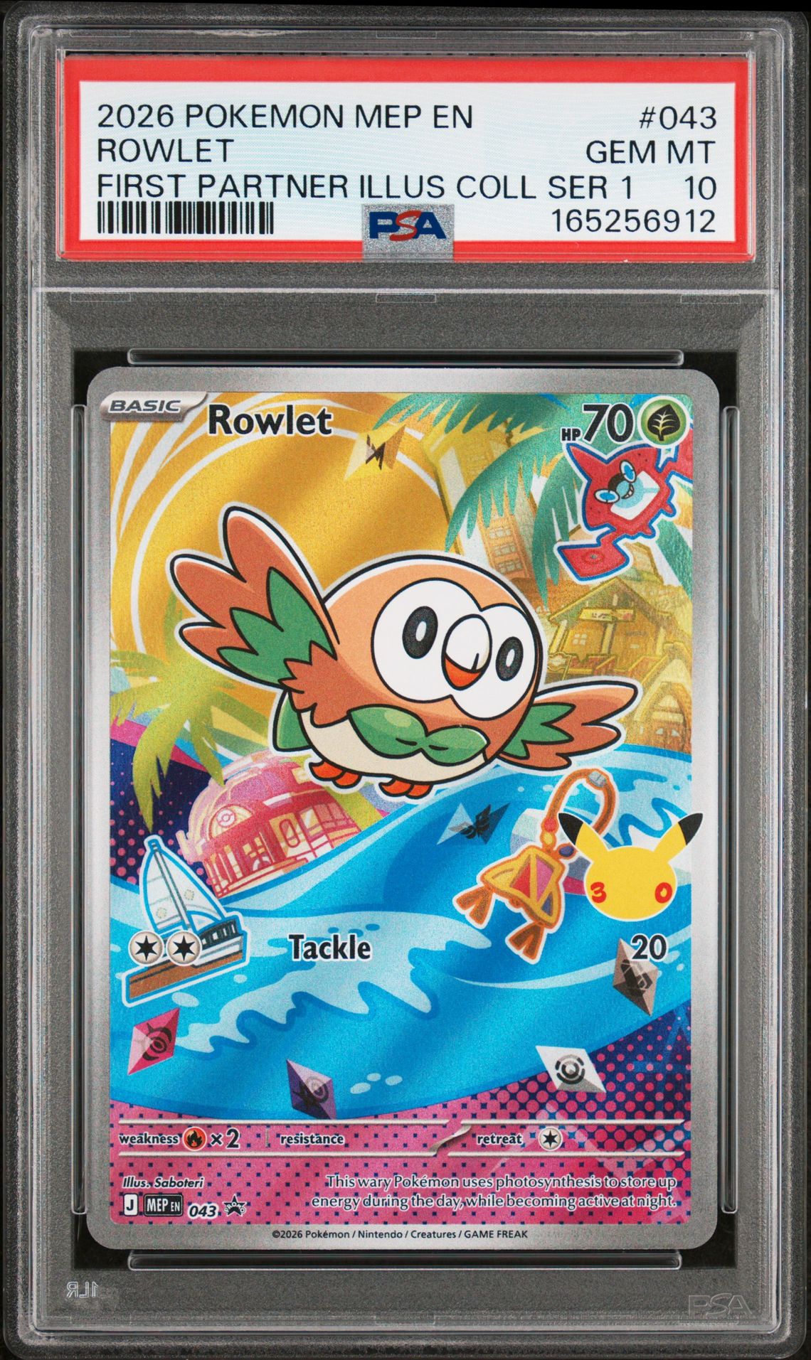 2026 Pokemon Mep En-Me Black Star Promo Rowlet #043 (First Partner Illus Coll Ser 1) Gem Mt 10 front view - PSA graded GEM MT 10