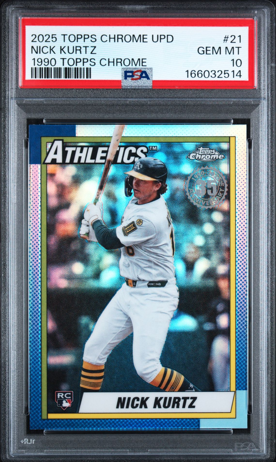 2025 TOPPS CHROME UPDATE 1990 TOPPS CHROME NICK KURTZ  21 GEM MT 10 front