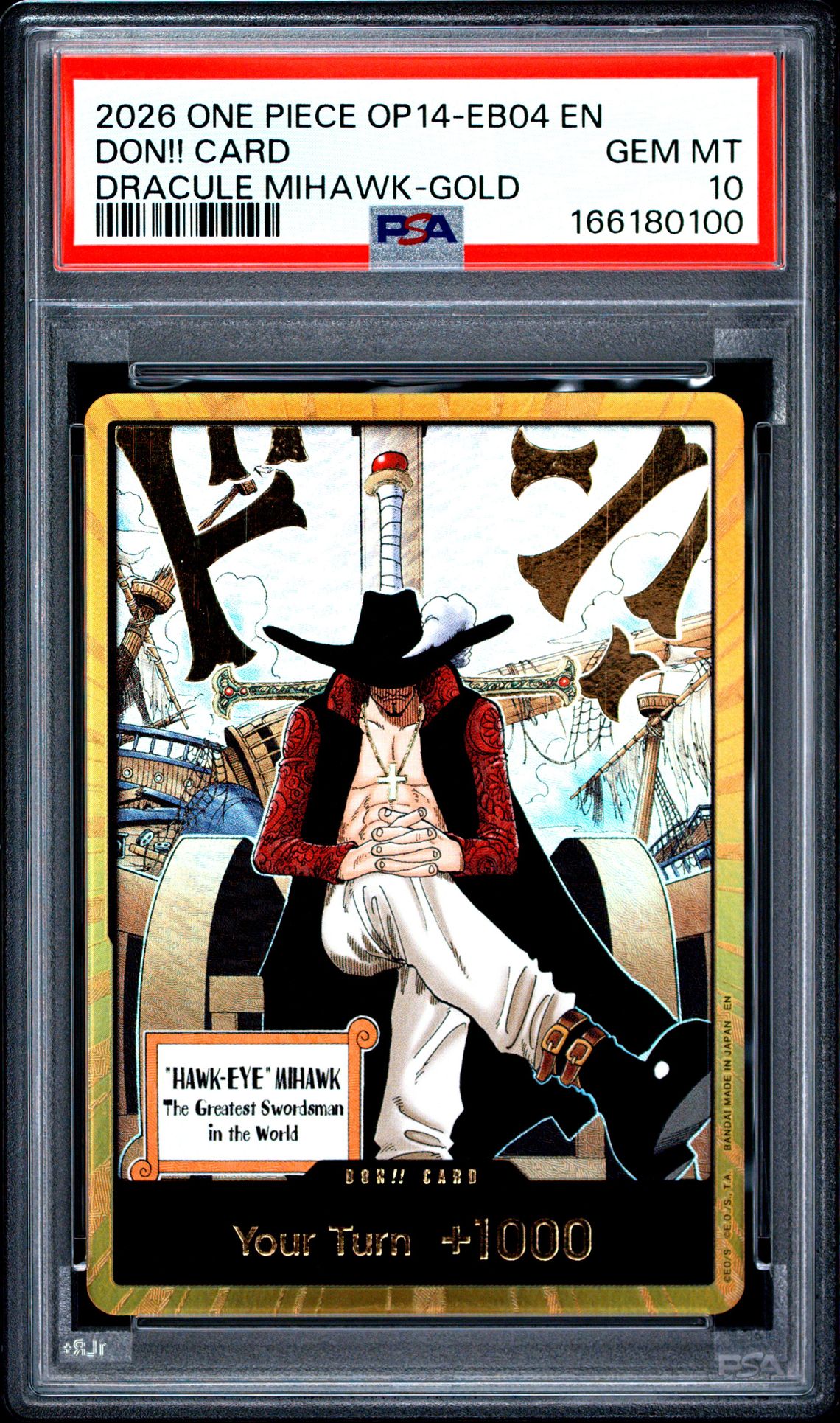 2026 One Piece Op14-Eb04-The Azure Sea's Seven Don!! Card (Dracule Mihawk-Gold) Gem Mt 10 front view - PSA graded GEM MT 10