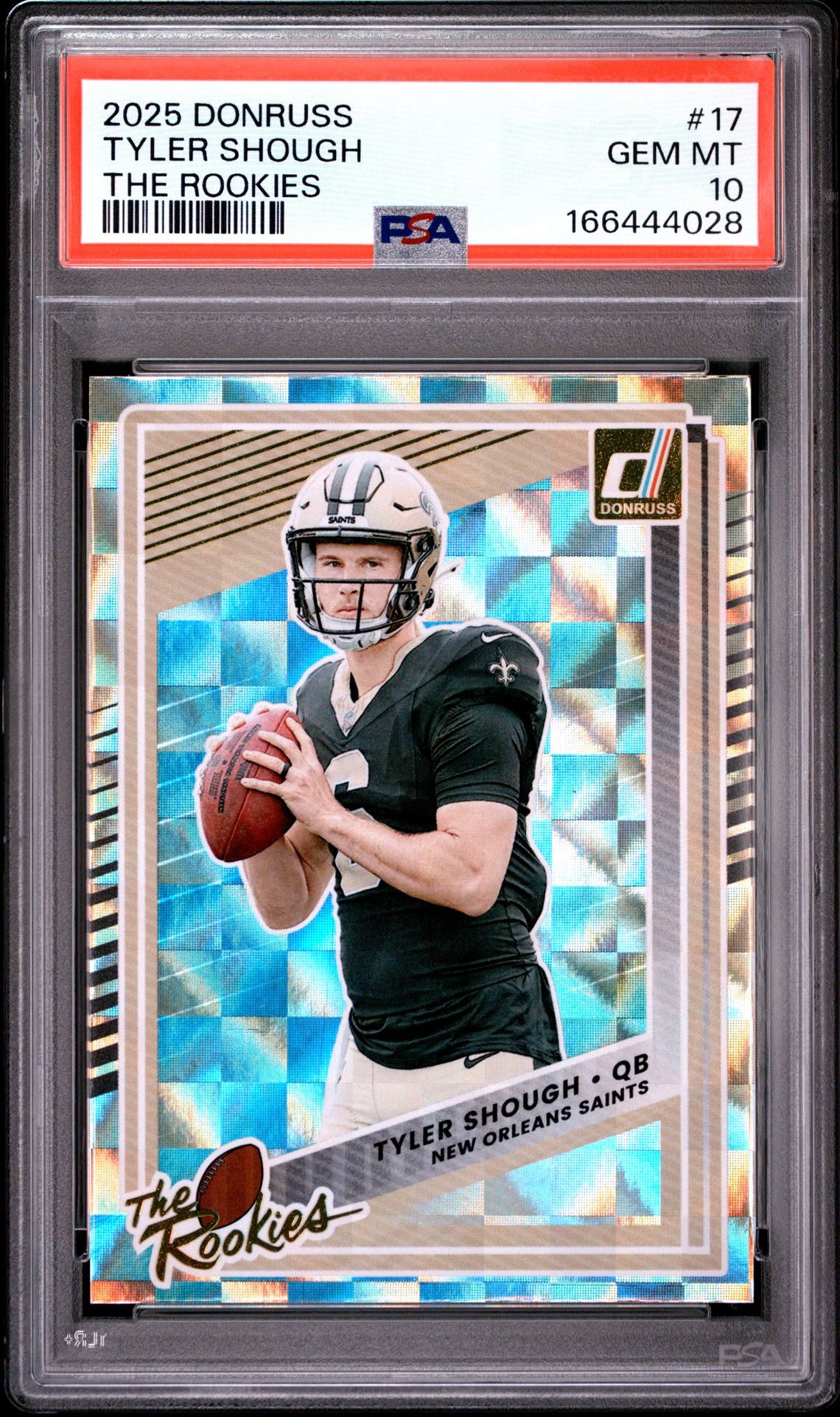 2025 Panini Donruss The Rookies Tyler Shough #17 Gem Mt 10 front view - PSA graded GEM MT 10