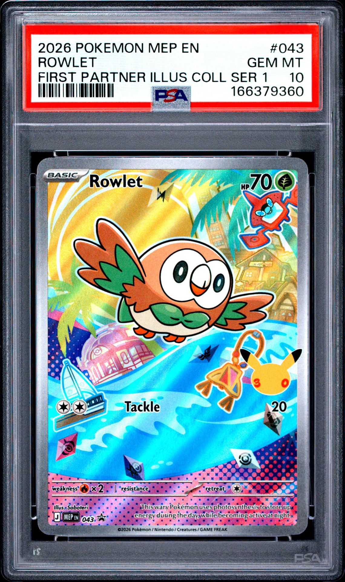 2026 Pokemon Mep En-Me Black Star Promo Rowlet #043 (First Partner Illus Coll Ser 1) Gem Mt 10 front view - PSA graded GEM MT 10