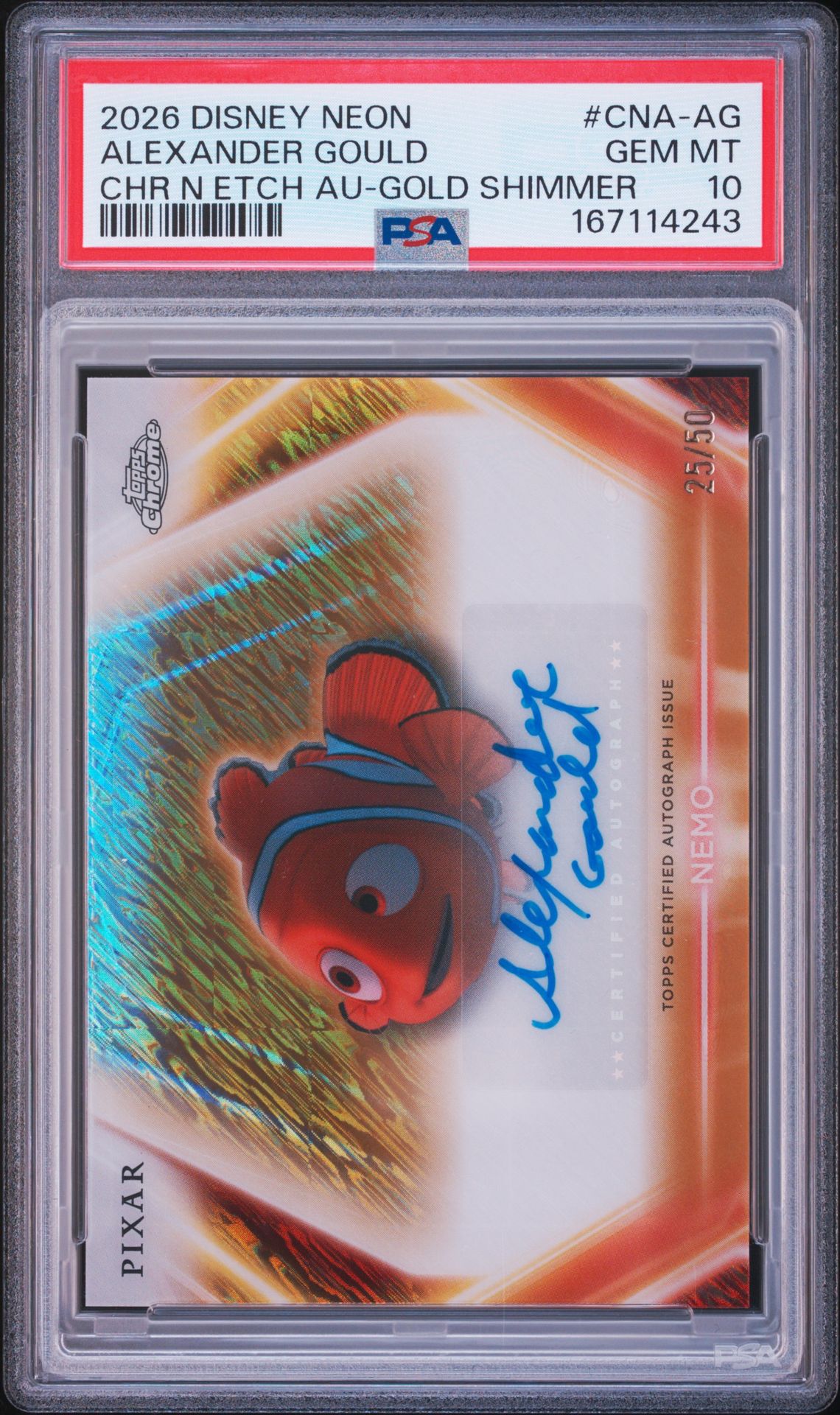 2026 Topps Disney Neon Chrome Neon Etch Autographs Alexander Gould #Cna-Ag (Chr N Etch Au-Gold Shimmer) Gem Mt 10 front view - PSA graded GEM MT 10
