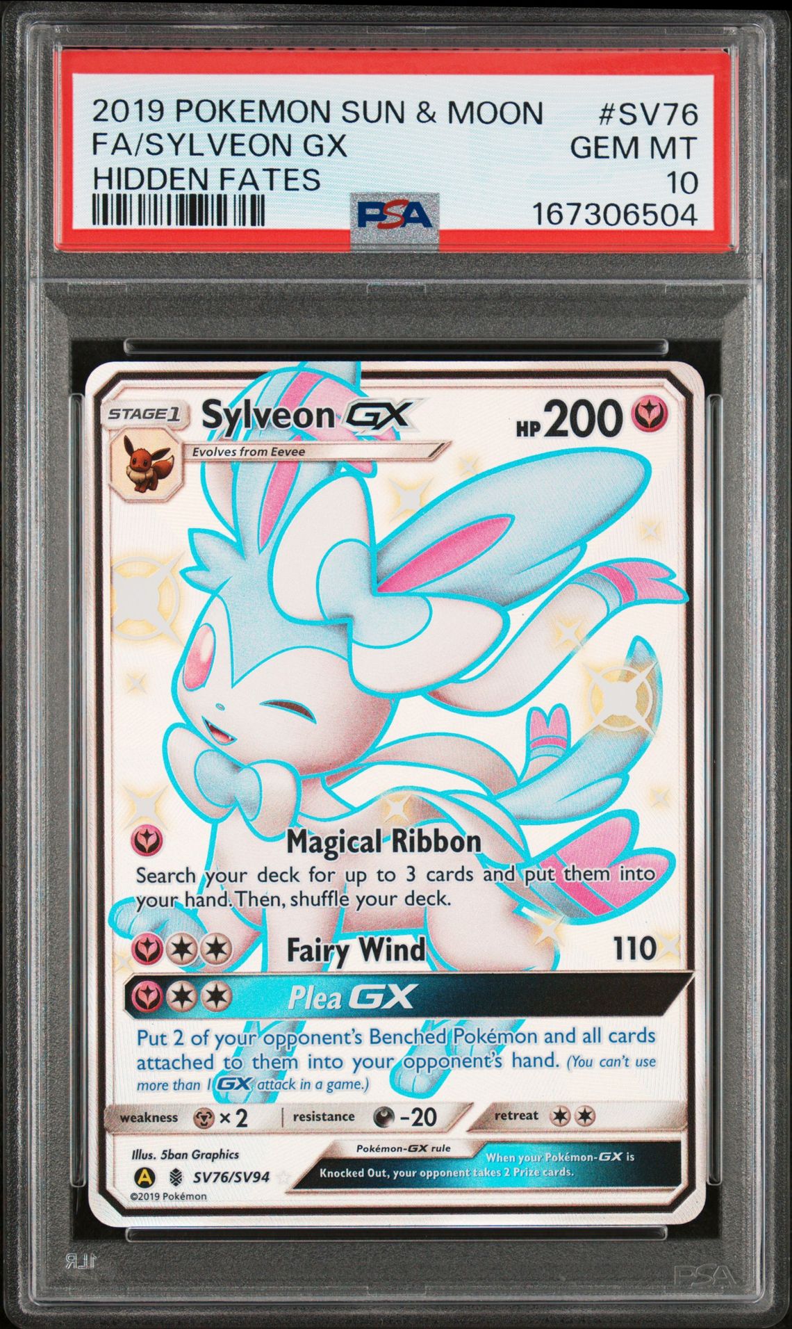 2019 Pokemon Sun & Moon Hidden Fates Fa/Sylveon Gx #Sv76 (Hidden Fates) Gem Mt 10 front view - PSA graded GEM MT 10