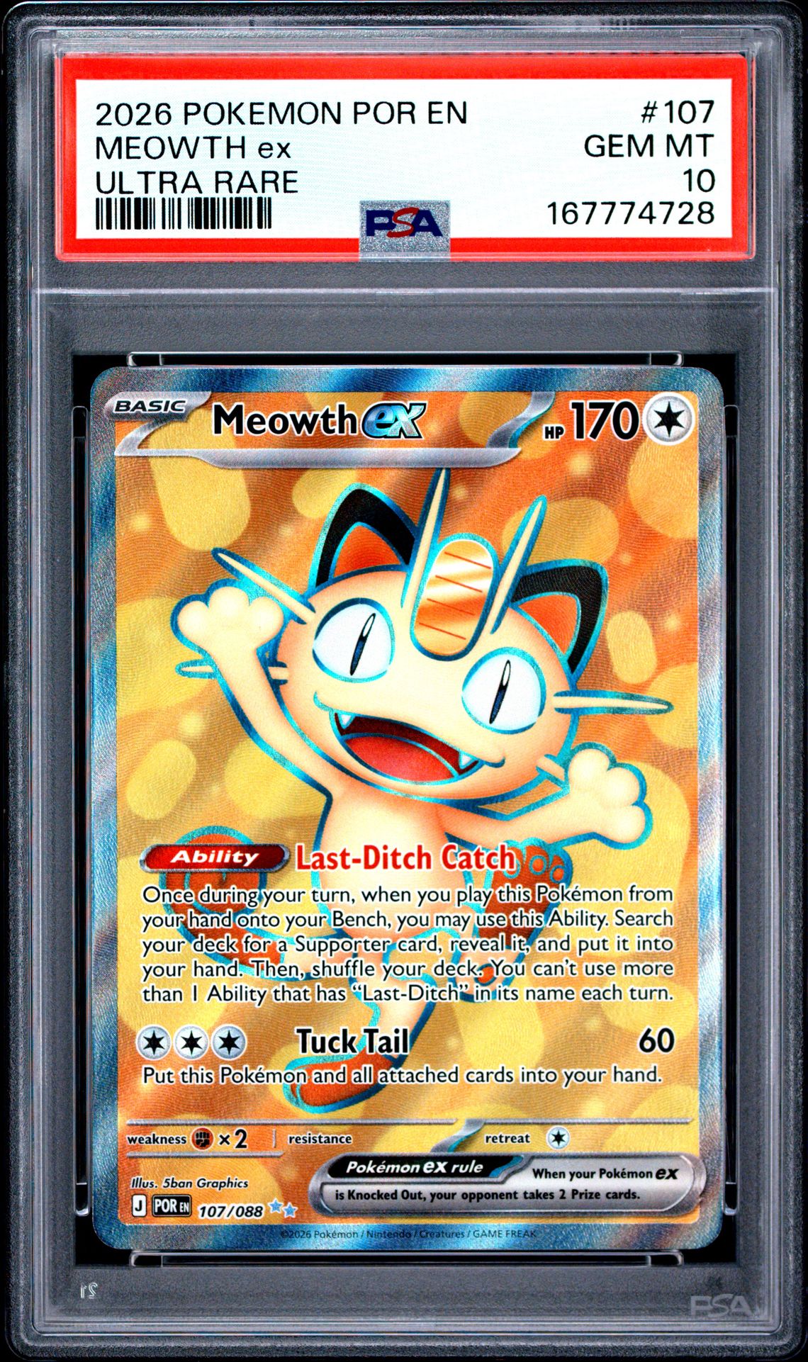 2026 Pokemon Por En-Perfect Order Meowth Ex #107 (Ultra Rare) Gem Mt 10 front view - PSA graded GEM MT 10