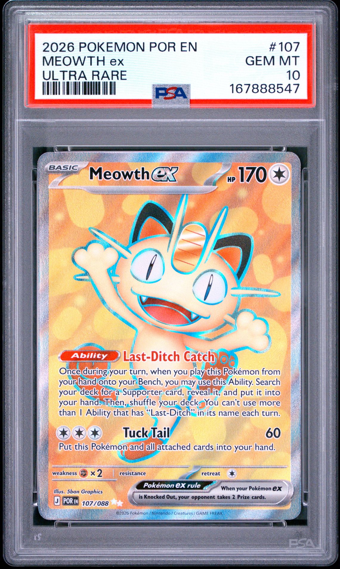 2026 Pokemon Por En-Perfect Order Meowth Ex #107 (Ultra Rare) Gem Mt 10 front view - PSA graded GEM MT 10