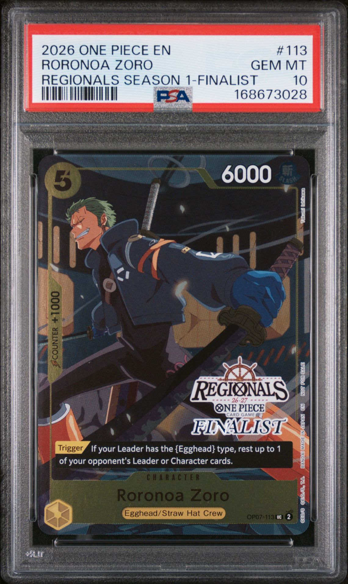 2026 One Piece Regionals Pack 2026 Season 1 Roronoa Zoro #113 (Regionals Season 1-Finalist) Gem Mt 10 front view - PSA graded GEM MT 10