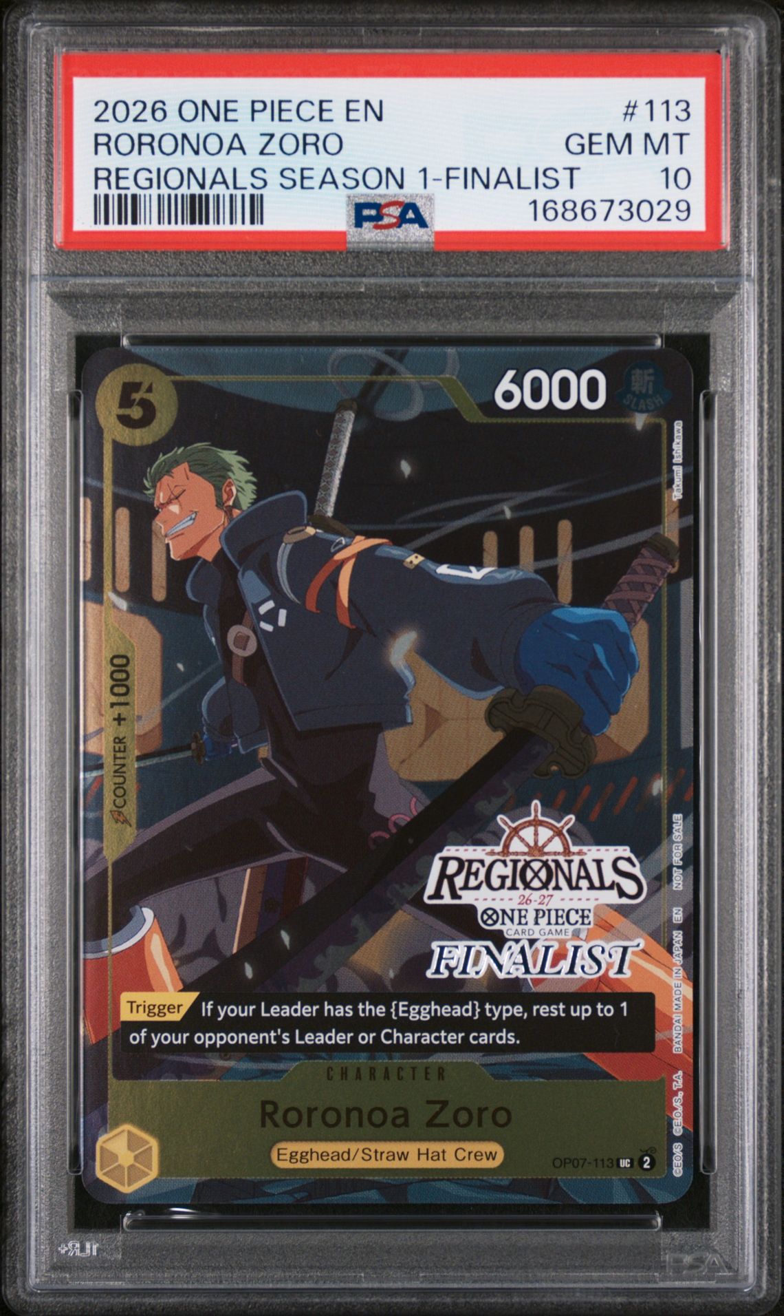 2026 One Piece Regionals Pack 2026 Season 1 Roronoa Zoro #113 (Regionals Season 1-Finalist) Gem Mt 10 front view - PSA graded GEM MT 10