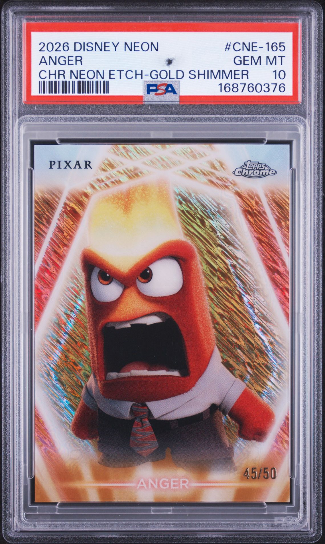 2026 Topps Disney Neon Chrome Neon Etch Anger #Cne-165 (Chr Neon Etch-Gold Shimmer) Gem Mt 10 front view - PSA graded GEM MT 10