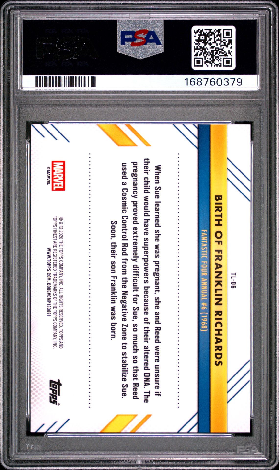 2026 Topps Finest: Fantastic Four 65Th Anniversary Finest Timelines Birth/Franklin Richards #6 Gem Mt 10 back view - PSA certificate #168760379