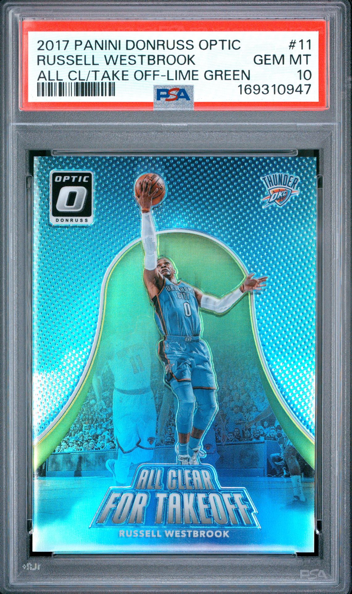 2017 Panini Donruss Optic All Clear For Take Off Russell Westbrook #11 (All Cl/Take Off-Lime Green) Gem Mt 10 front view - PSA graded GEM MT 10